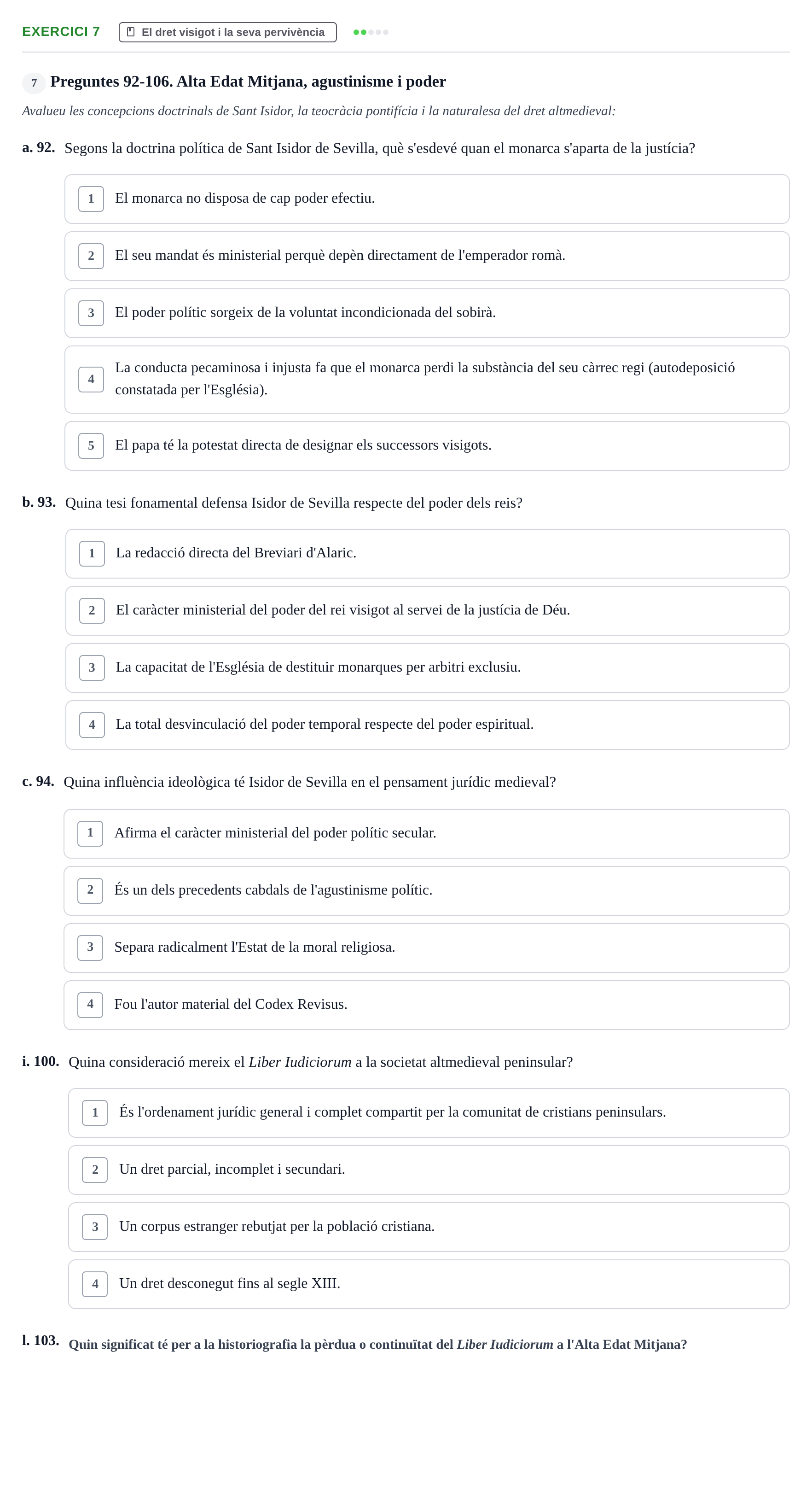 Enunciado: Ejercicio 7 - El dret visigot i la seva pervivència · Historia del Derecho UDL 2018