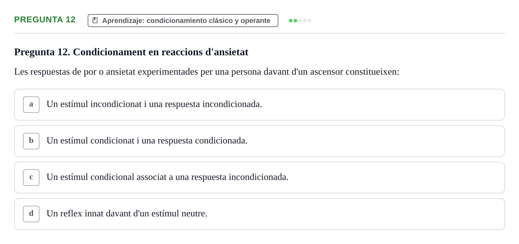 Enunciado: Pregunta 12 · Psicología Social URV 2016