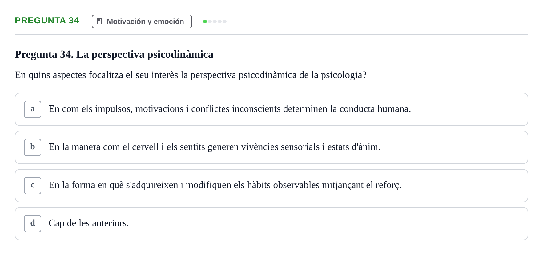 Enunciado: Pregunta 34 · Psicología Social URV 2016