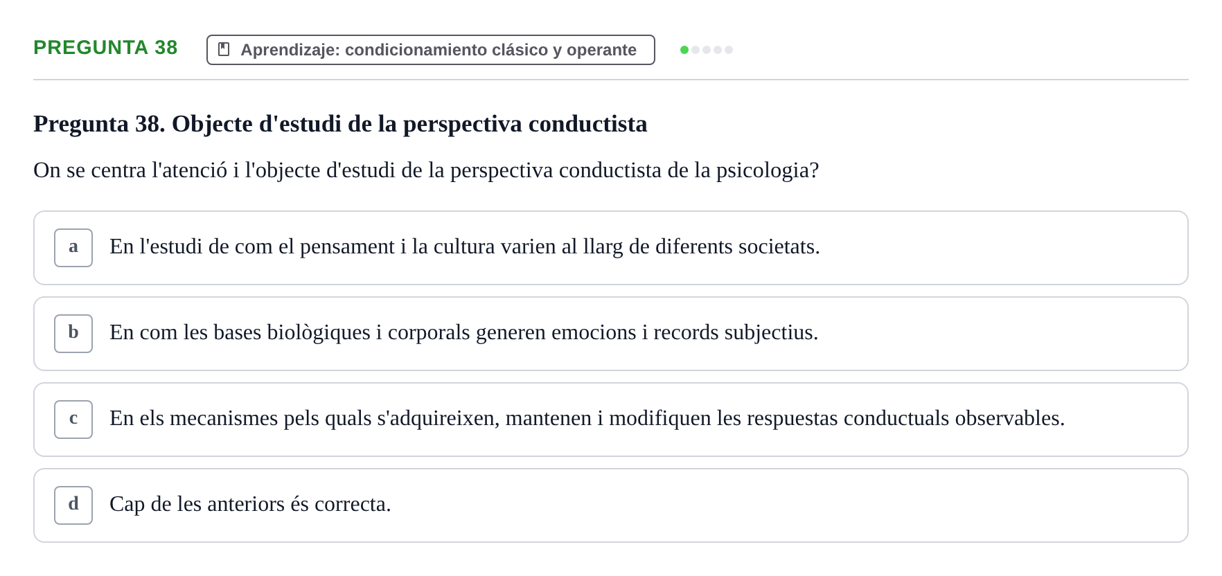 Enunciado: Pregunta 38 · Psicología Social URV 2016