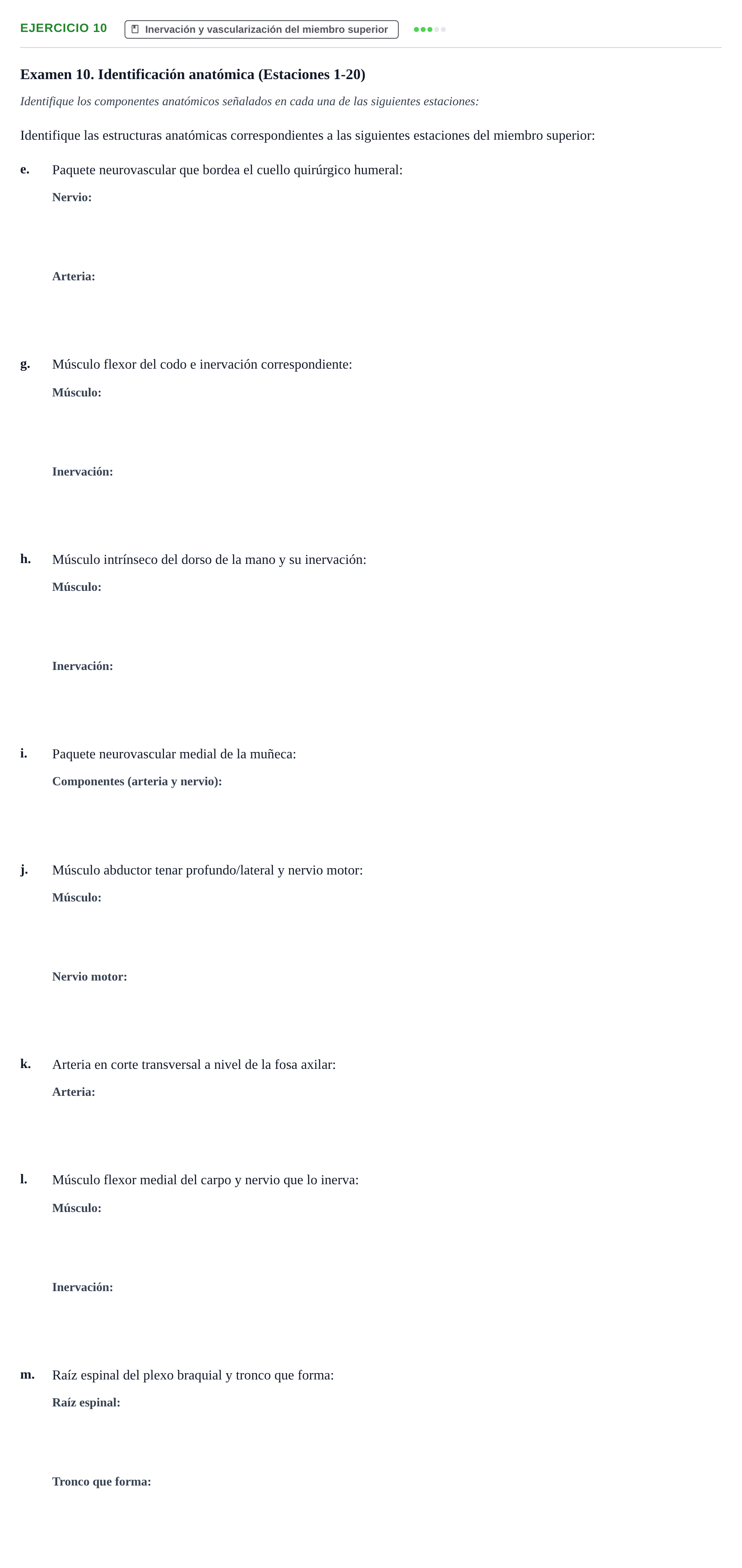 Enunciado: Ejercicio 10 - Inervación y vascularización del miembro sup… · Aparato Locomotor UDL Recopilación de exámenes prácticos: Anatomía del Aparato Locomotor (Primer Parcial)
