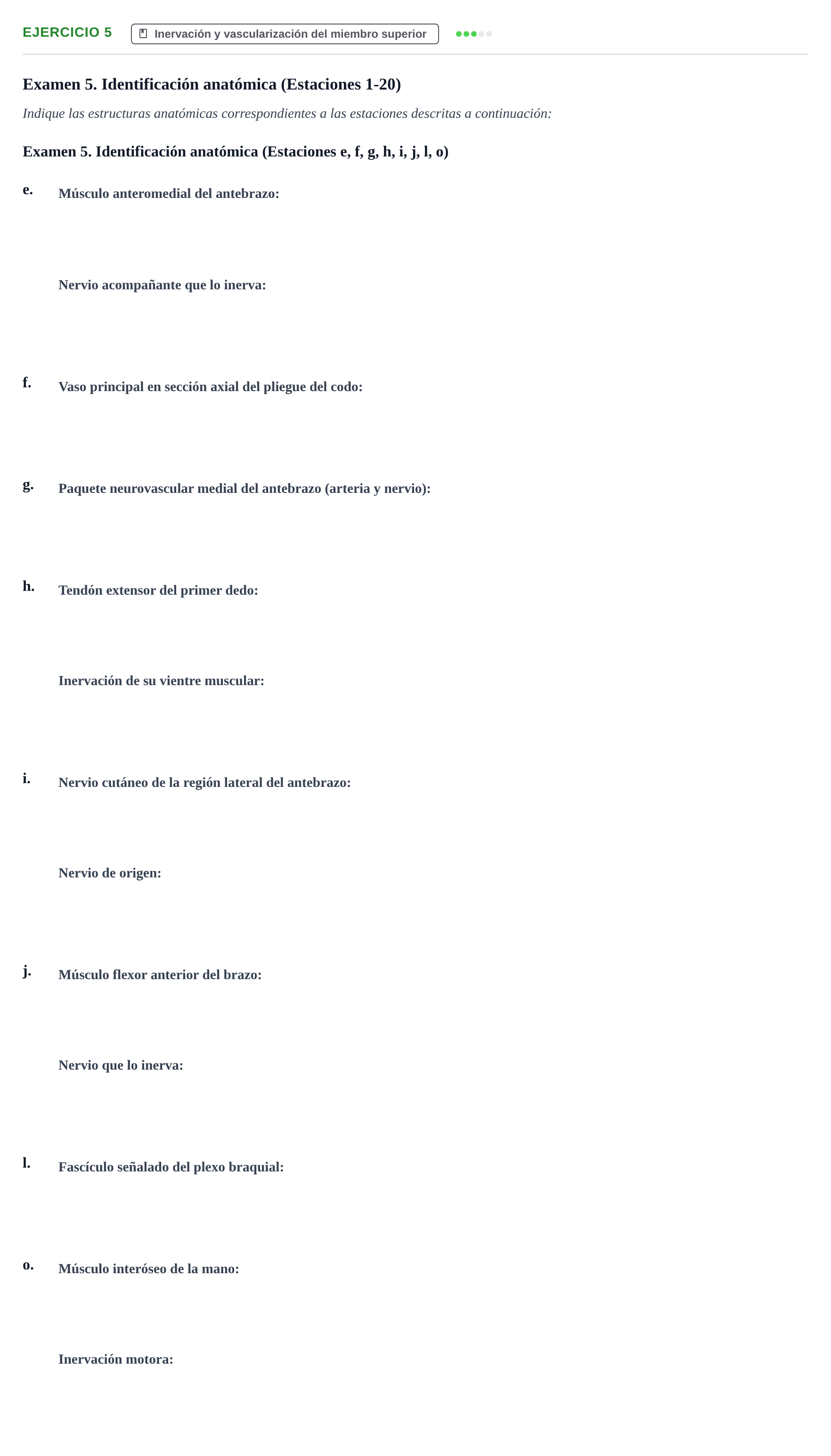 Enunciado: Ejercicio 5 - Inervación y vascularización del miembro supe… · Aparato Locomotor UDL Recopilación de exámenes prácticos: Anatomía del Aparato Locomotor (Primer Parcial)