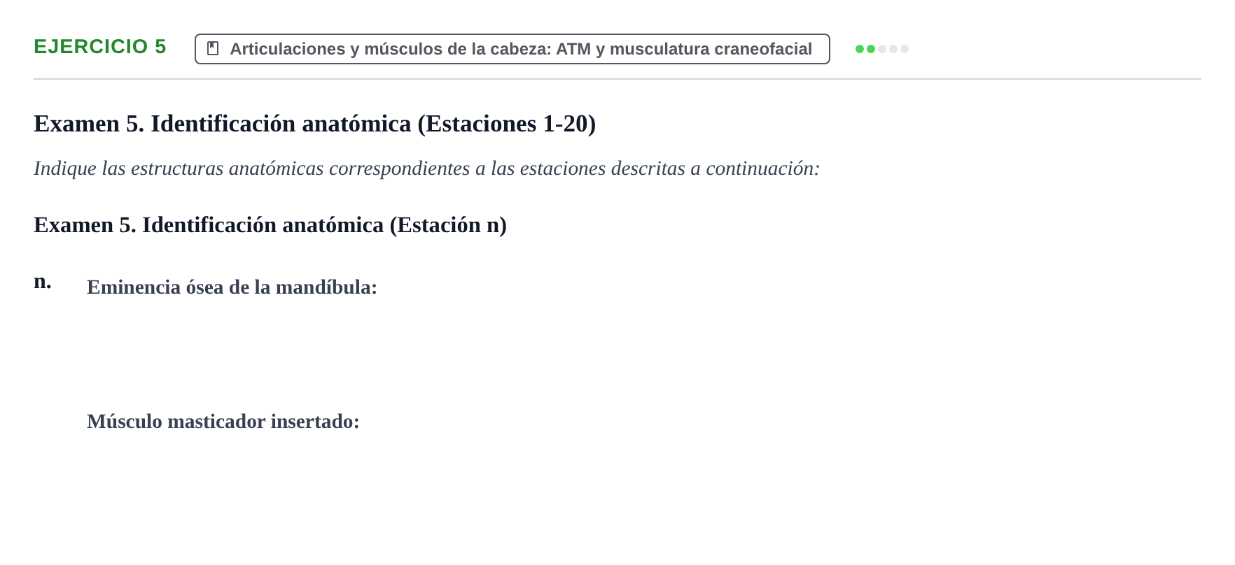 Enunciado: Ejercicio 5 - Articulaciones y músculos de la cabeza: ATM y… · Aparato Locomotor UDL Recopilación de exámenes prácticos: Anatomía del Aparato Locomotor (Primer Parcial)