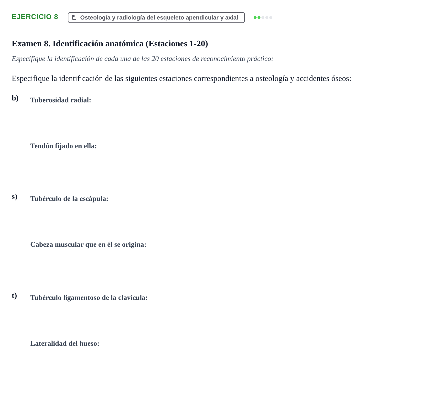 Enunciado: Ejercicio 8 - Osteología y radiología del esqueleto apendic… · Aparato Locomotor UDL Recopilación de exámenes prácticos: Anatomía del Aparato Locomotor (Primer Parcial)