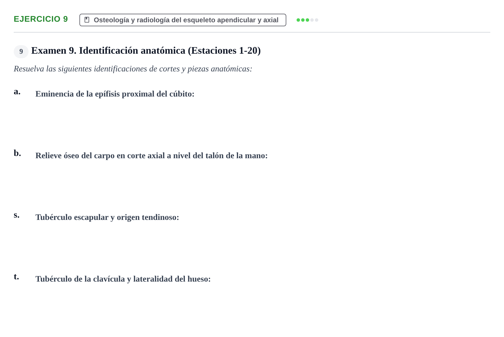 Enunciado: Ejercicio 9 - Osteología y radiología del esqueleto apendic… · Aparato Locomotor UDL Recopilación de exámenes prácticos: Anatomía del Aparato Locomotor (Primer Parcial)