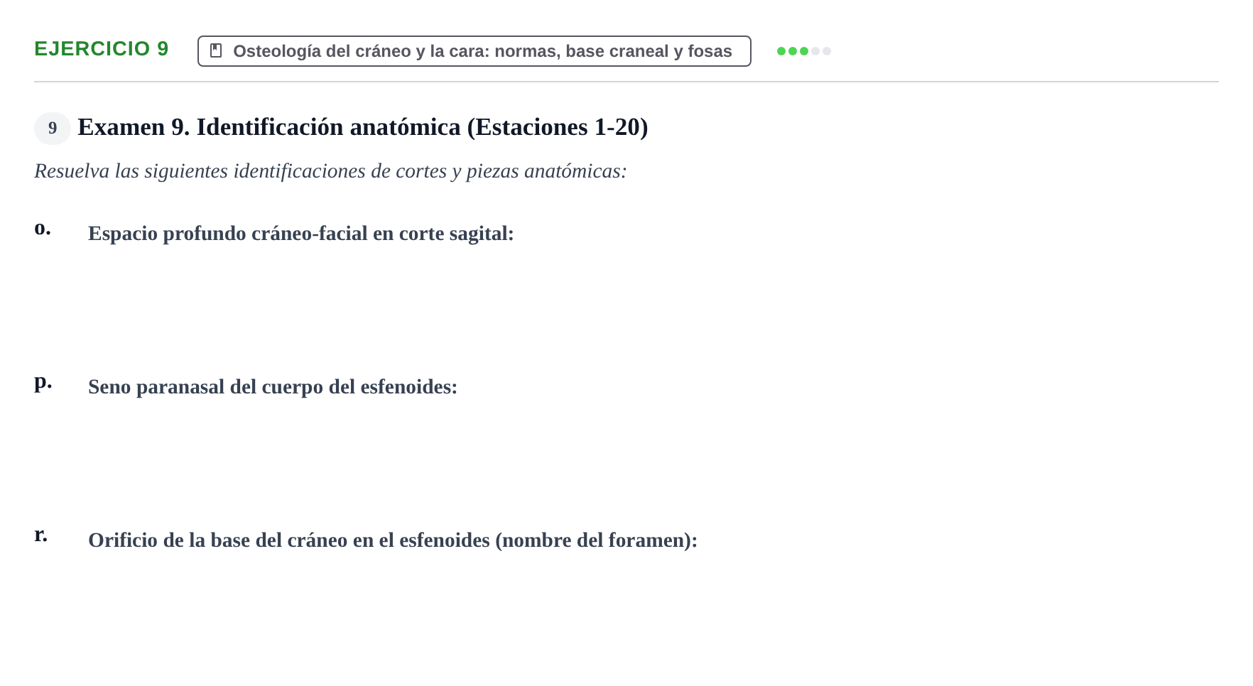 Enunciado: Ejercicio 9 - Osteología del cráneo y la cara: normas, base… · Aparato Locomotor UDL Recopilación de exámenes prácticos: Anatomía del Aparato Locomotor (Primer Parcial)