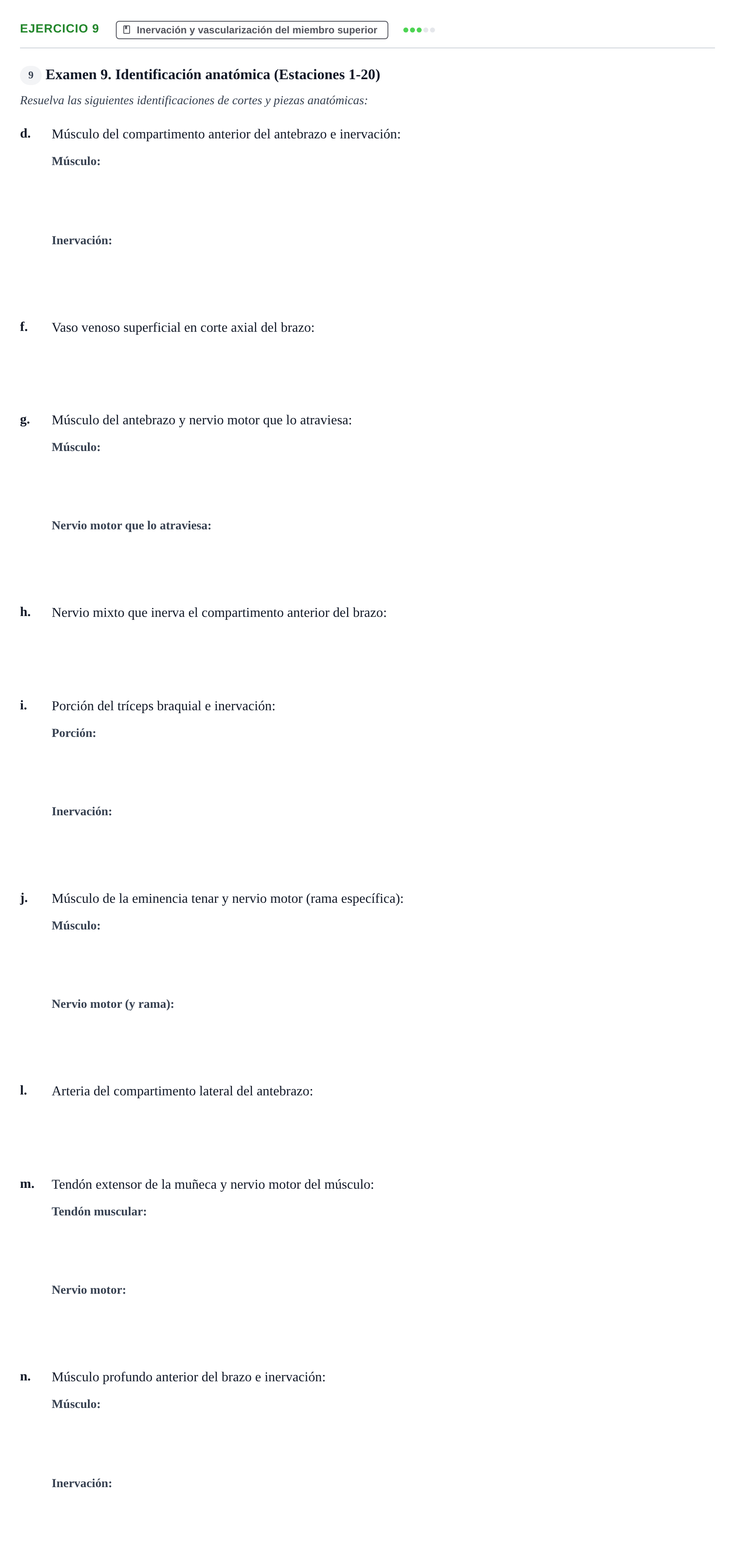 Enunciado: Ejercicio 9 - Inervación y vascularización del miembro supe… · Aparato Locomotor UDL Recopilación de exámenes prácticos: Anatomía del Aparato Locomotor (Primer Parcial)