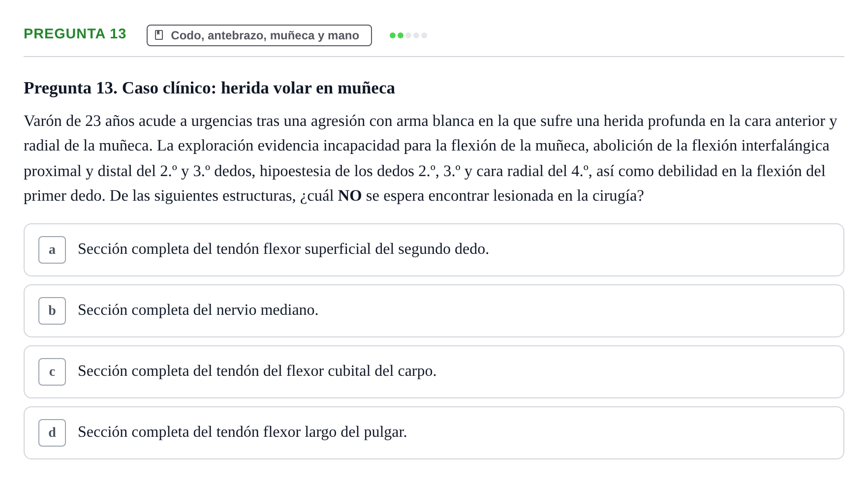 Enunciado: Pregunta 13 · Aparato Locomotor UDL 2019