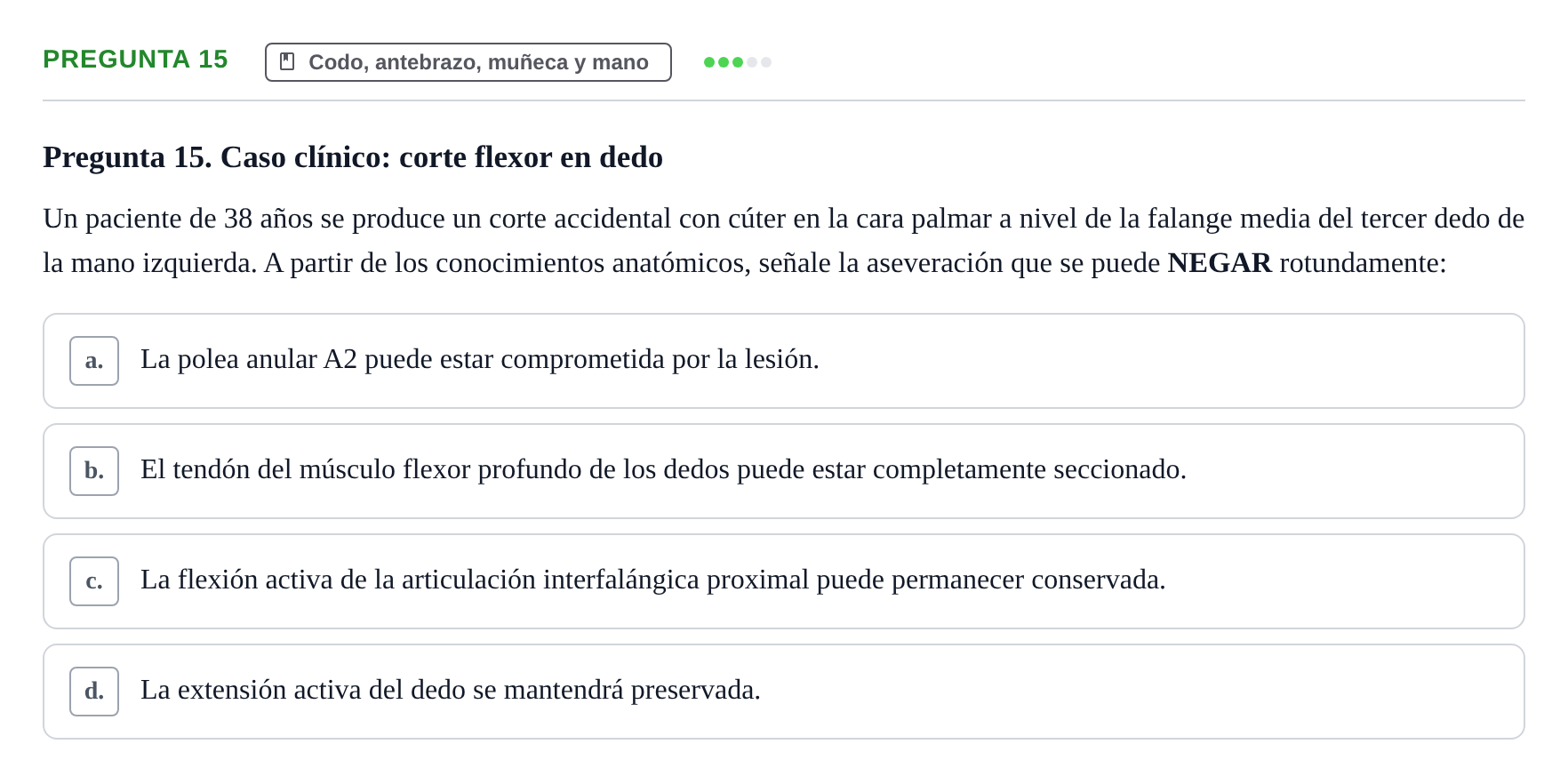 Enunciado: Pregunta 15 · Aparato Locomotor UDL 2019
