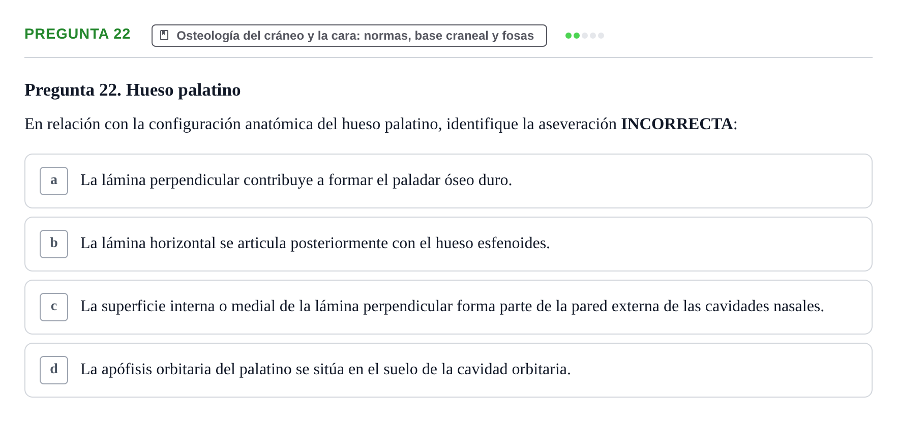 Enunciado: Pregunta 22 · Aparato Locomotor UDL 2019