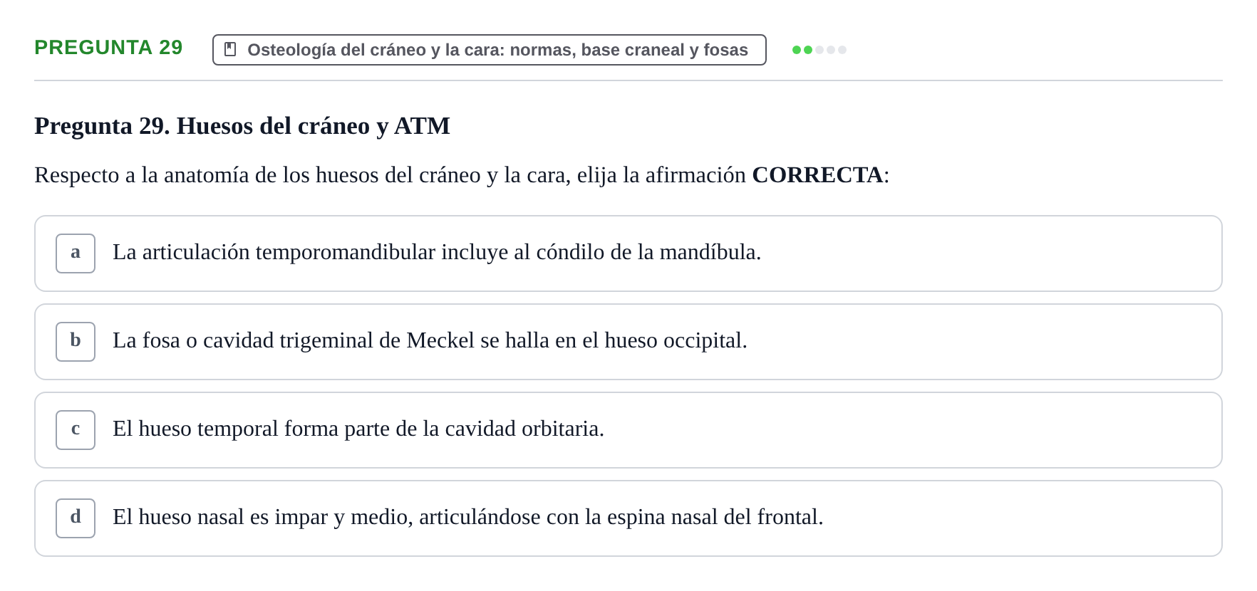 Enunciado: Pregunta 29 · Aparato Locomotor UDL 2019