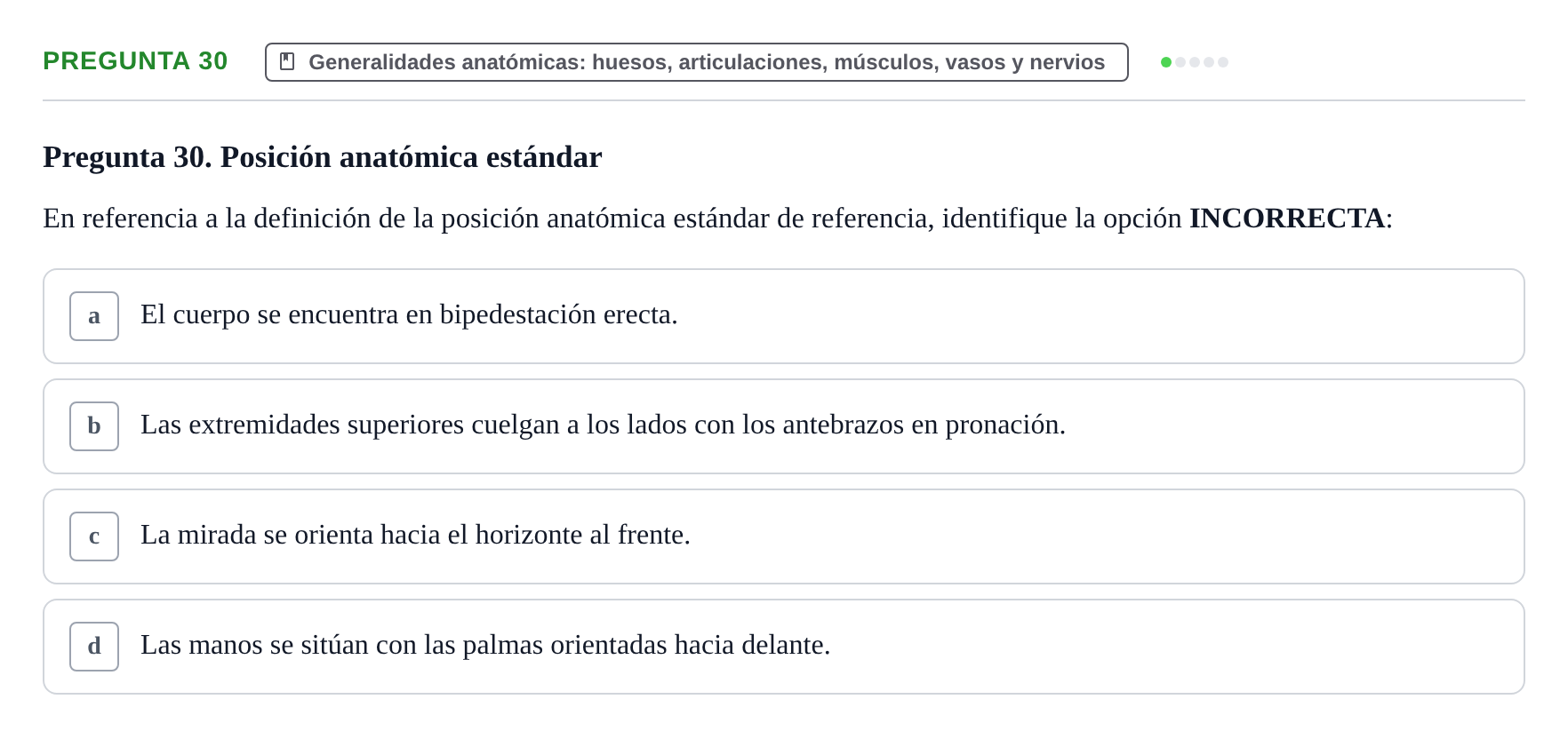 Enunciado: Pregunta 30 · Aparato Locomotor UDL 2019