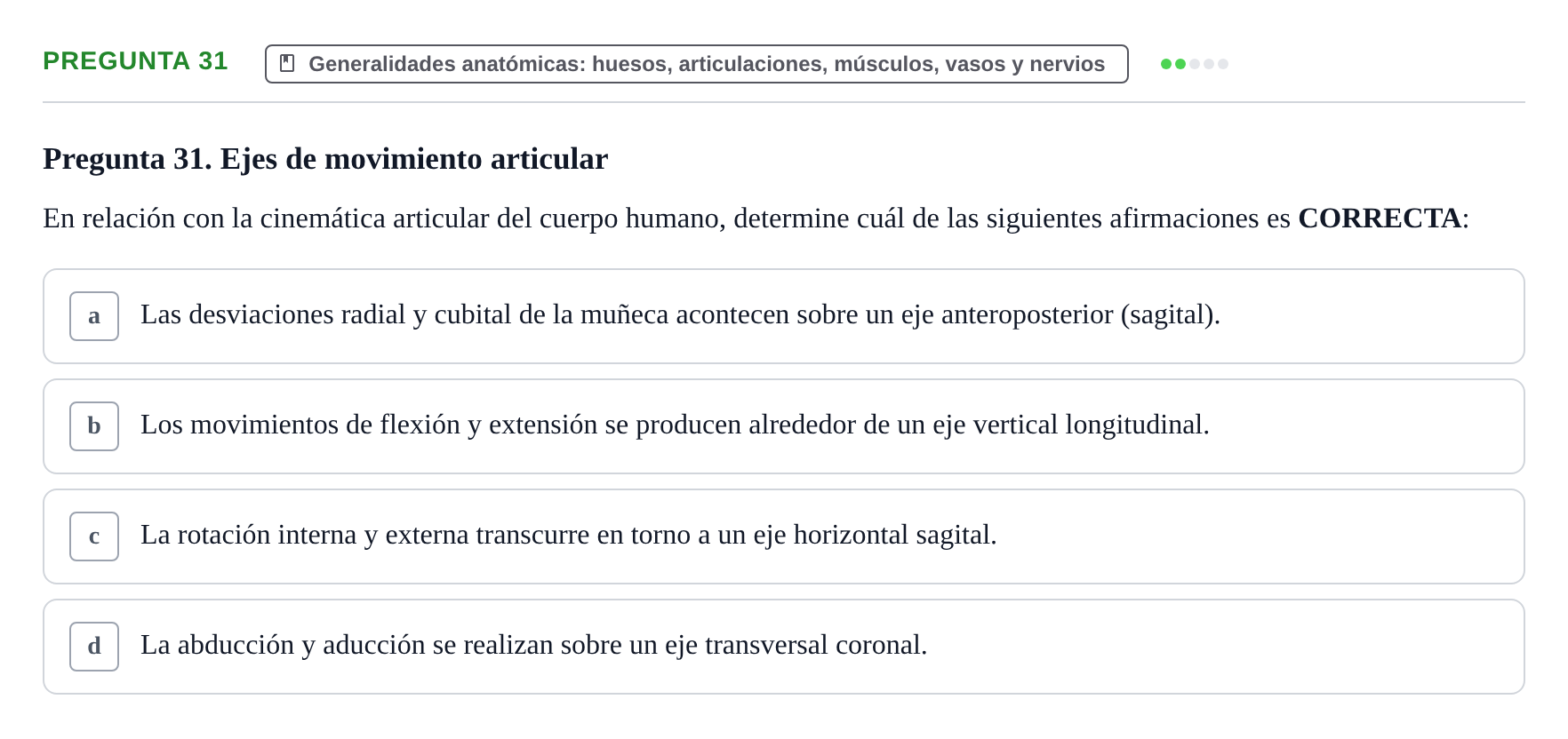 Enunciado: Pregunta 31 · Aparato Locomotor UDL 2019
