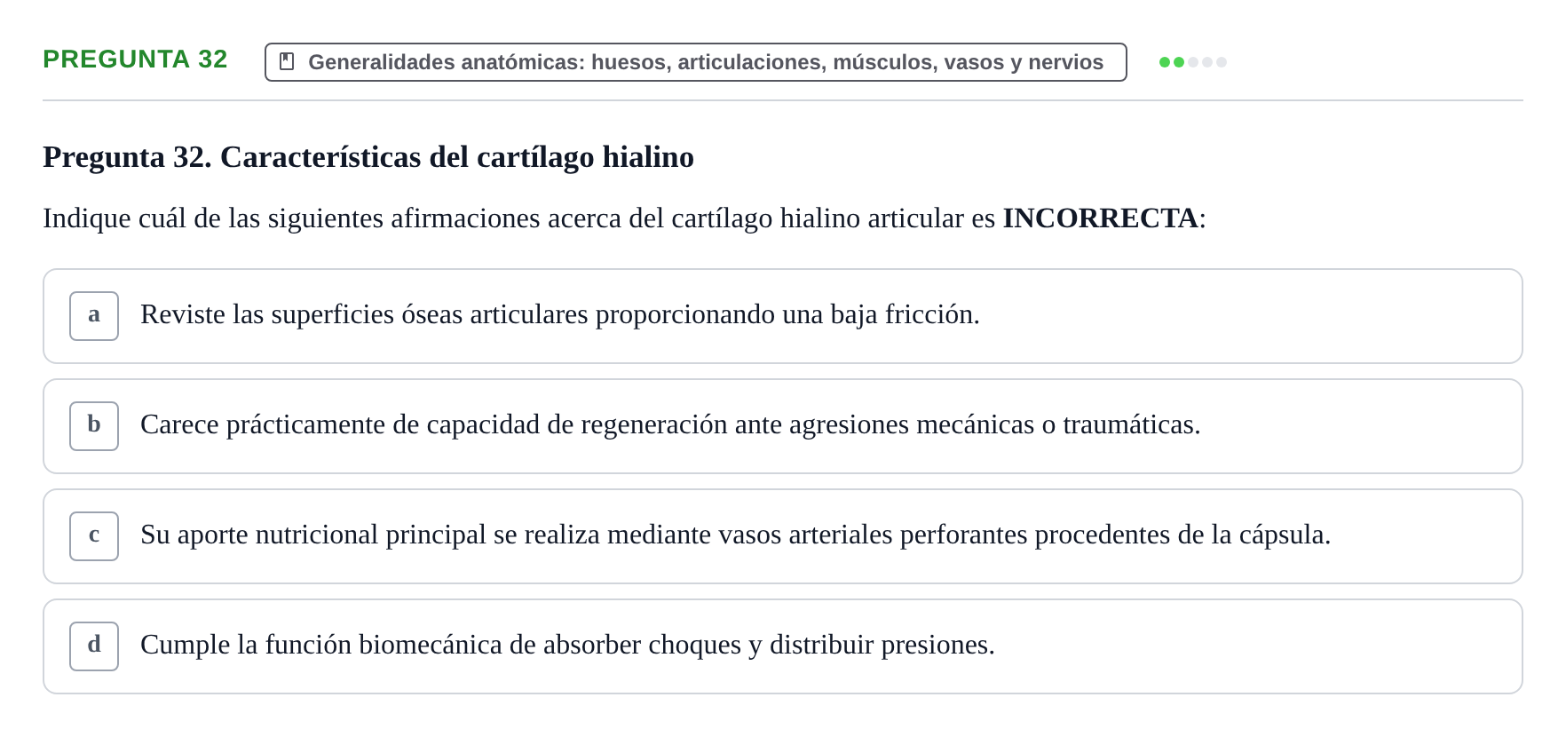 Enunciado: Pregunta 32 · Aparato Locomotor UDL 2019