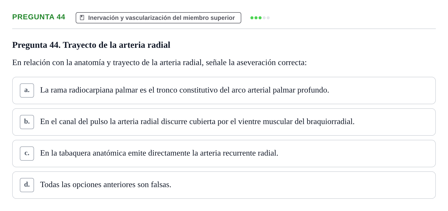 Enunciado: Pregunta 44 · Aparato Locomotor UDL 2019
