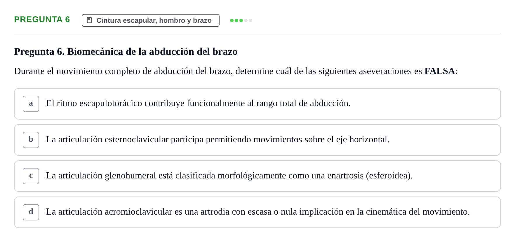 Enunciado: Pregunta 6 · Aparato Locomotor UDL 2019