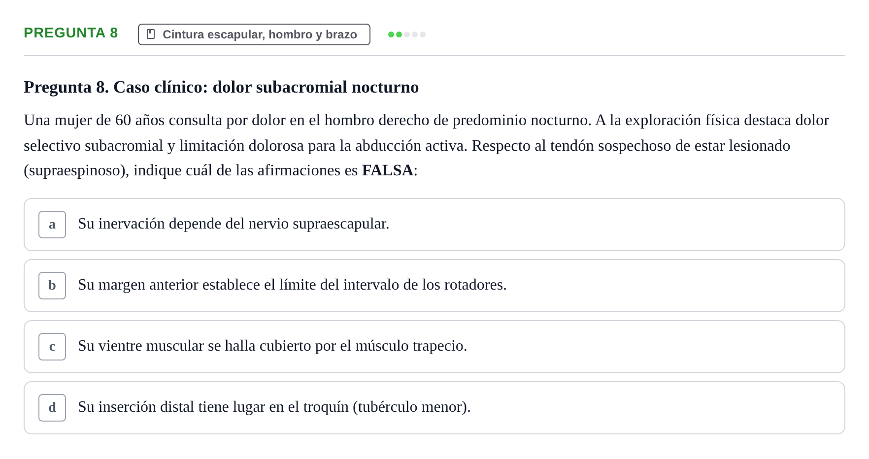 Enunciado: Pregunta 8 · Aparato Locomotor UDL 2019