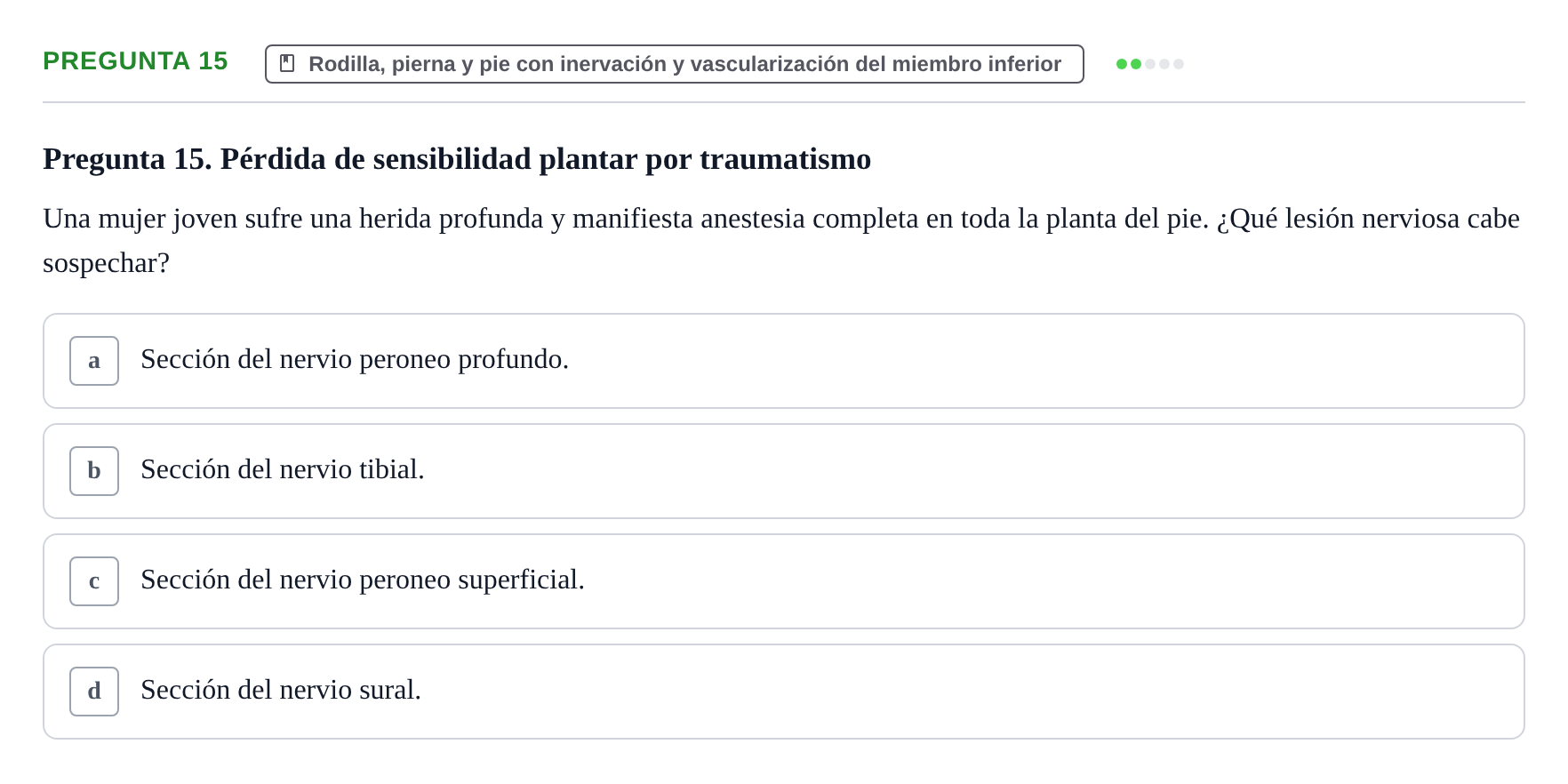 Enunciado: Pregunta 15 · Aparato Locomotor UDL Examen Parcial. Aparato Locomotor