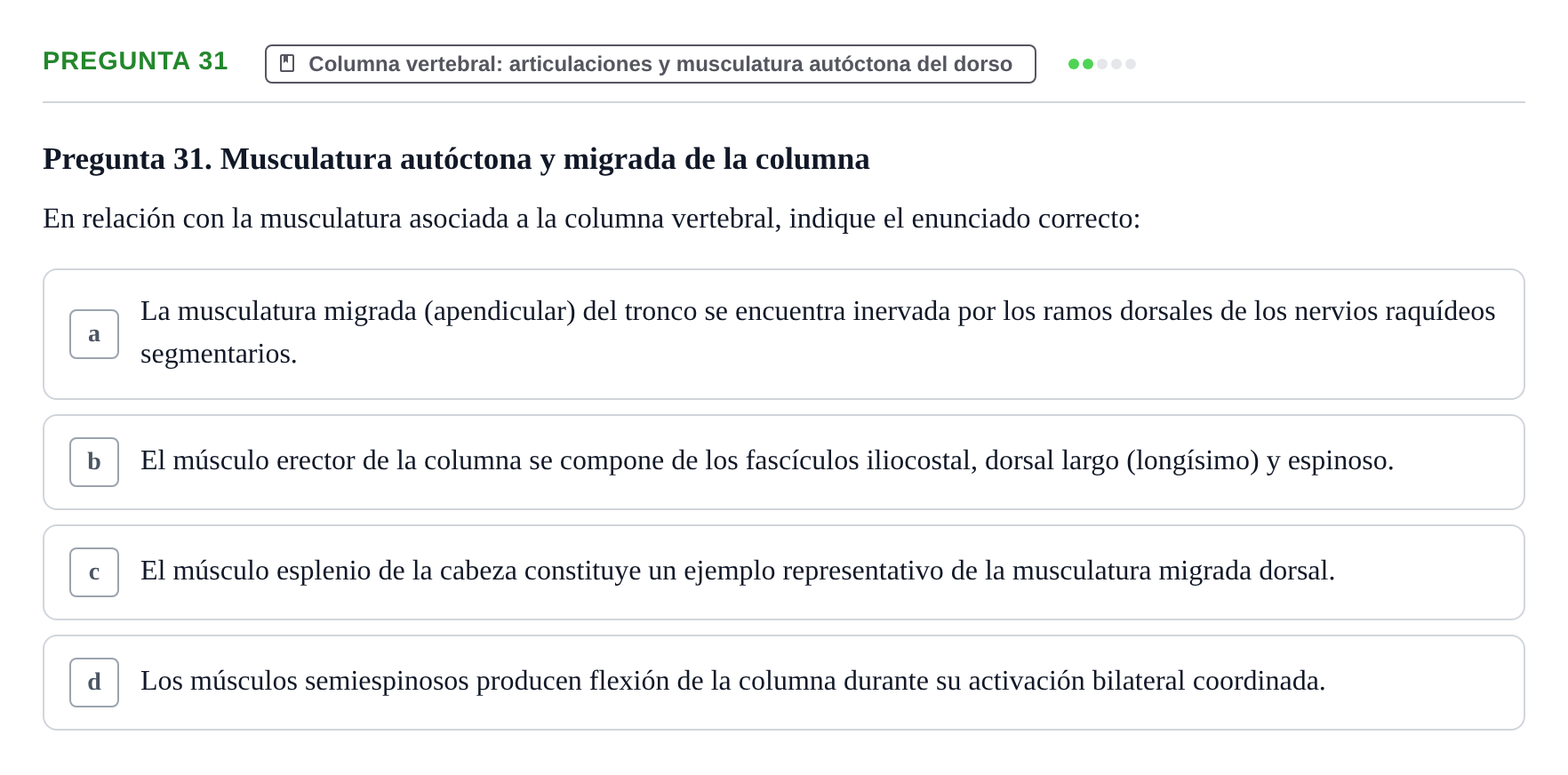Enunciado: Pregunta 31 · Aparato Locomotor UDL Examen Parcial. Aparato Locomotor