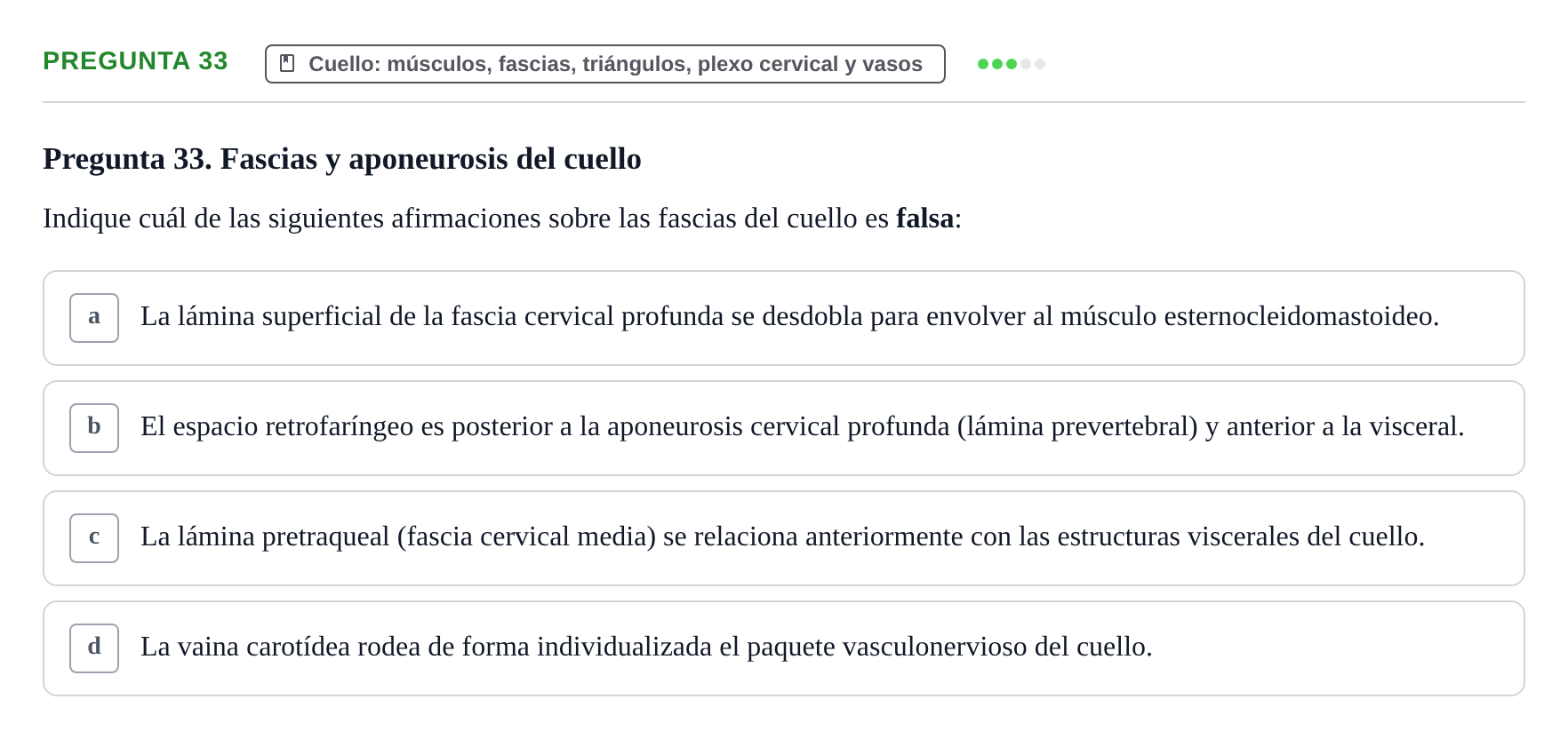Enunciado: Pregunta 33 · Aparato Locomotor UDL Examen Parcial. Aparato Locomotor