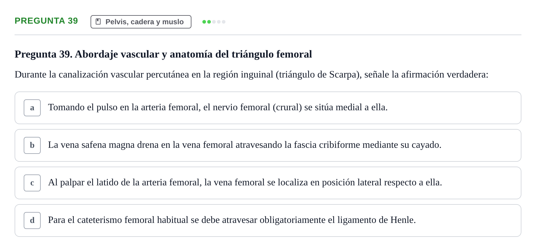 Enunciado: Pregunta 39 · Aparato Locomotor UDL Examen Parcial. Aparato Locomotor