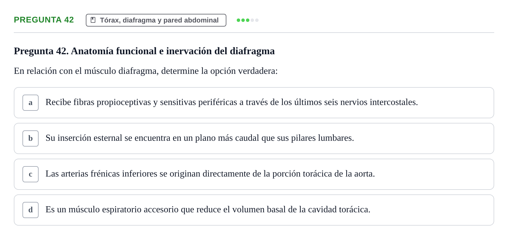 Enunciado: Pregunta 42 · Aparato Locomotor UDL Examen Parcial. Aparato Locomotor