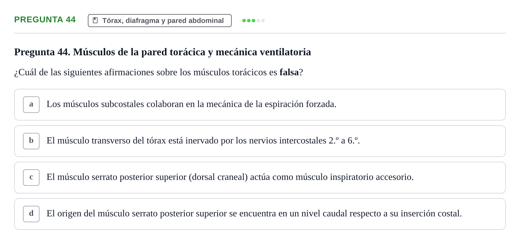 Enunciado: Pregunta 44 · Aparato Locomotor UDL Examen Parcial. Aparato Locomotor