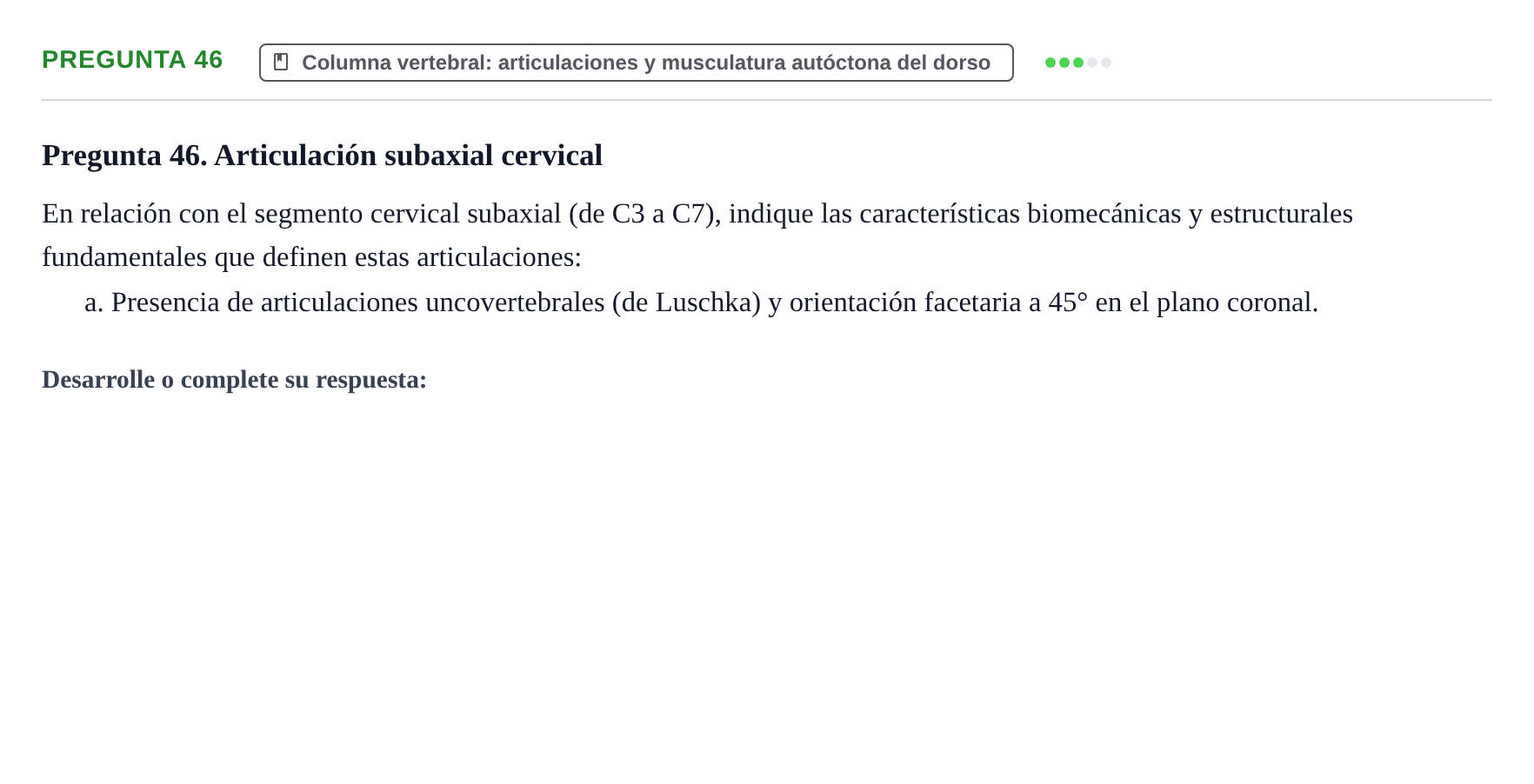 Enunciado: Pregunta 46 · Aparato Locomotor UDL Examen Parcial. Aparato Locomotor