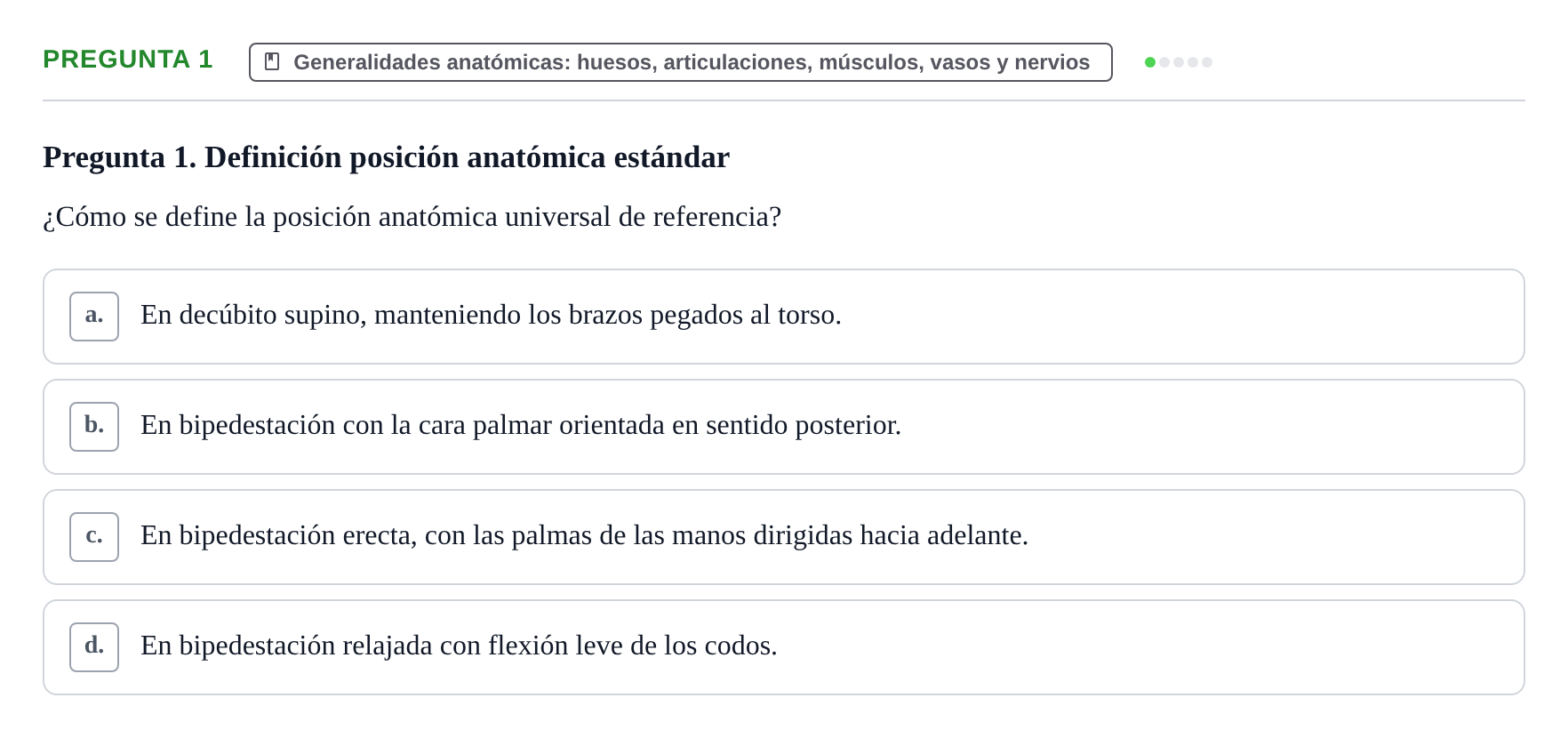 Enunciado: Pregunta 1 · Aparato Locomotor UDL Examen de repaso teórico: Posición anatómica, ejes y planos