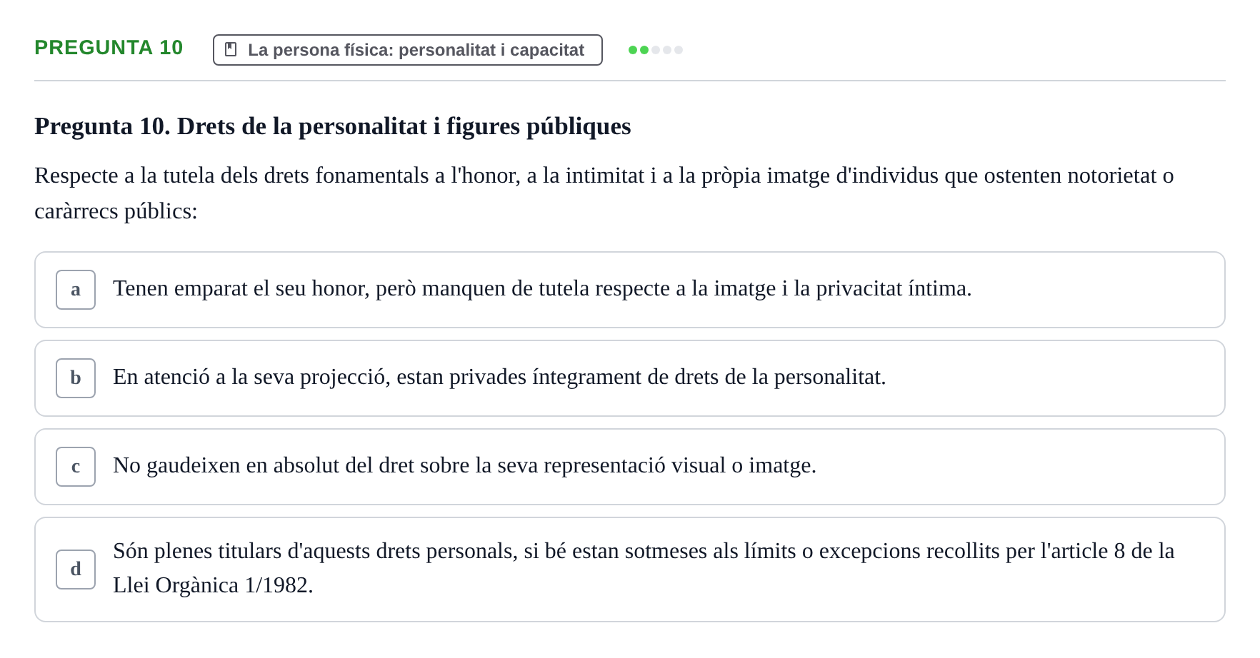 Enunciado: Pregunta 10 · Part General del Dret Civil URV Examen de Part General del Dret Civil (Temes 1-15)