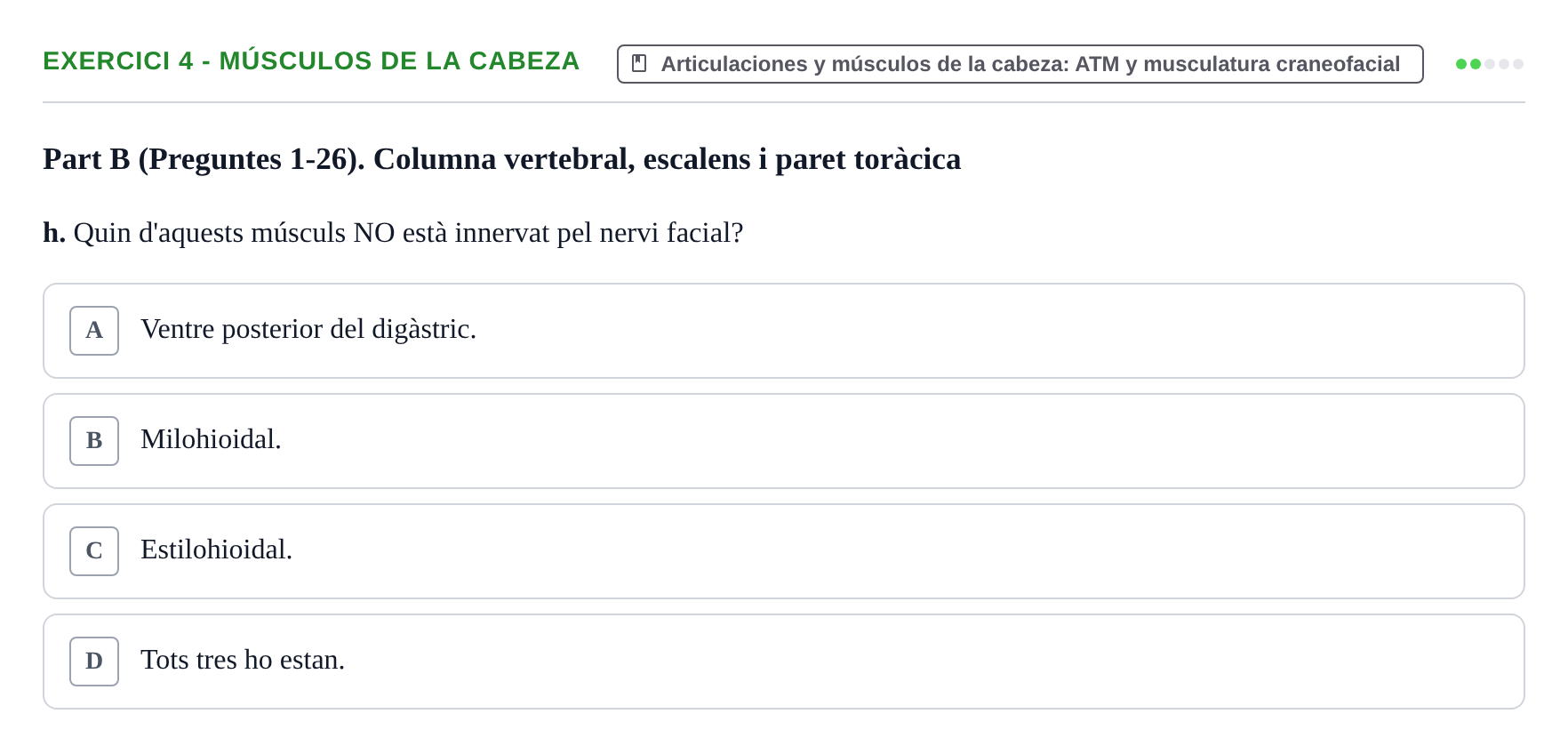 Enunciado: Ejercicio 4 - Músculos de la cabeza · Aparato Locomotor UDL Examen Segon Parcial: Anatomia de l'Aparell Locomotor