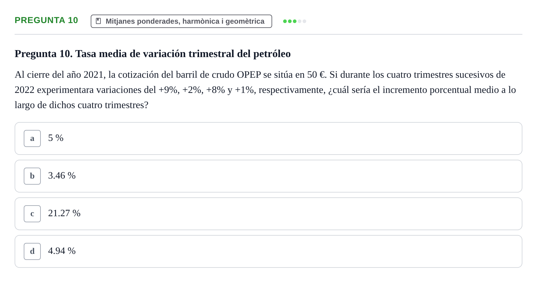 Enunciado: Pregunta 10 · Estadística I URV 2022