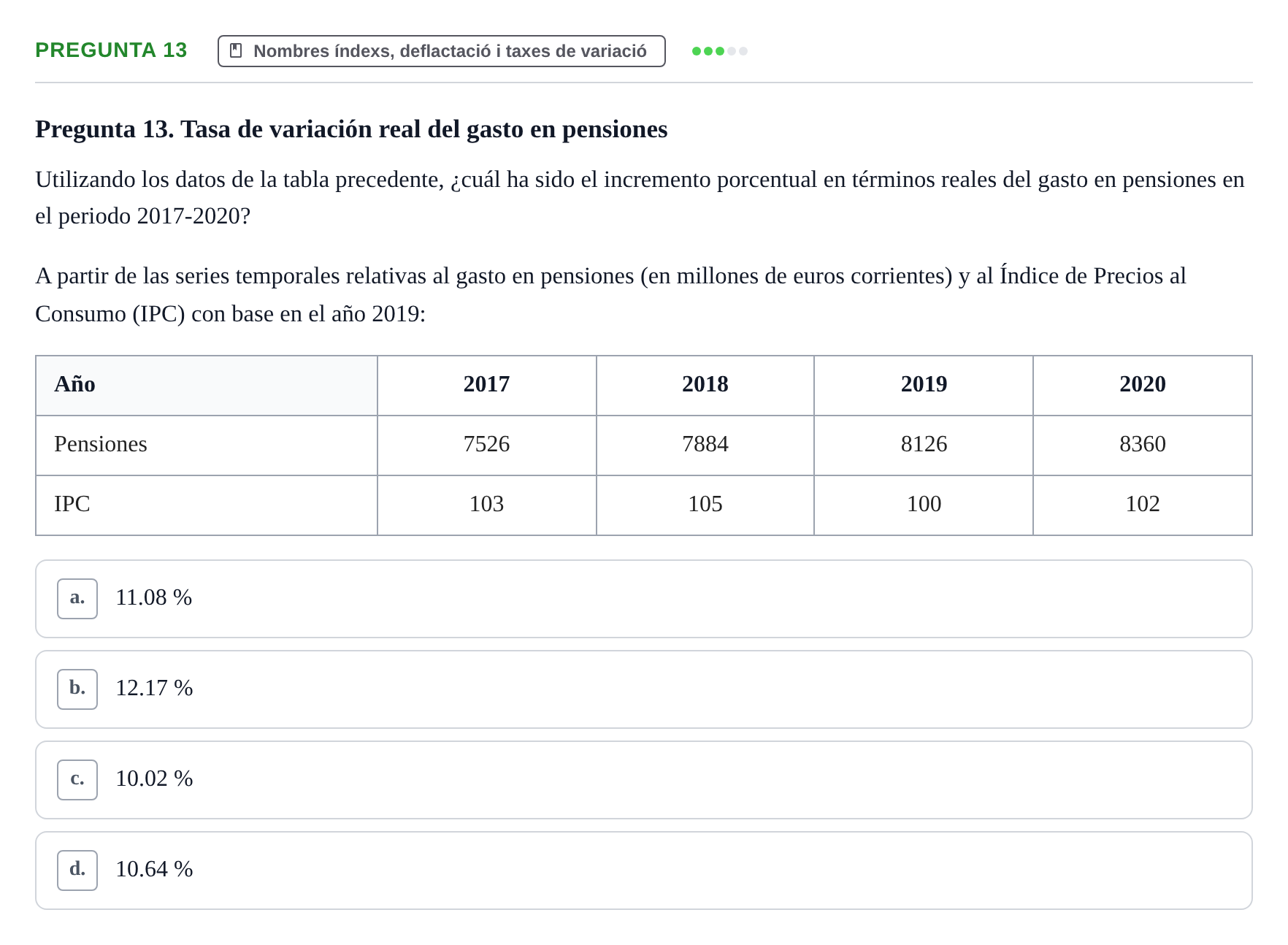 Enunciado: Pregunta 13 · Estadística I URV 2022