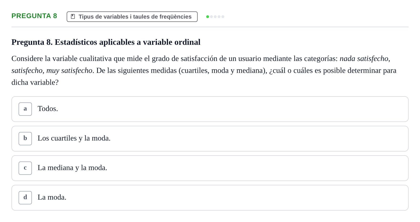 Enunciado: Pregunta 8 · Estadística I URV 2022