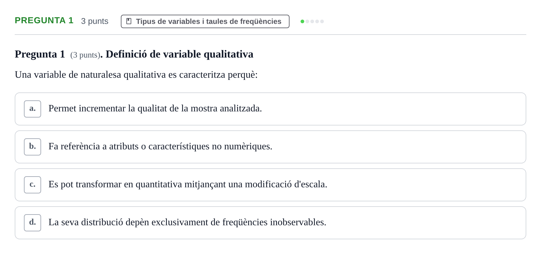 Enunciado: Pregunta 1 · Estadística I URV 2017