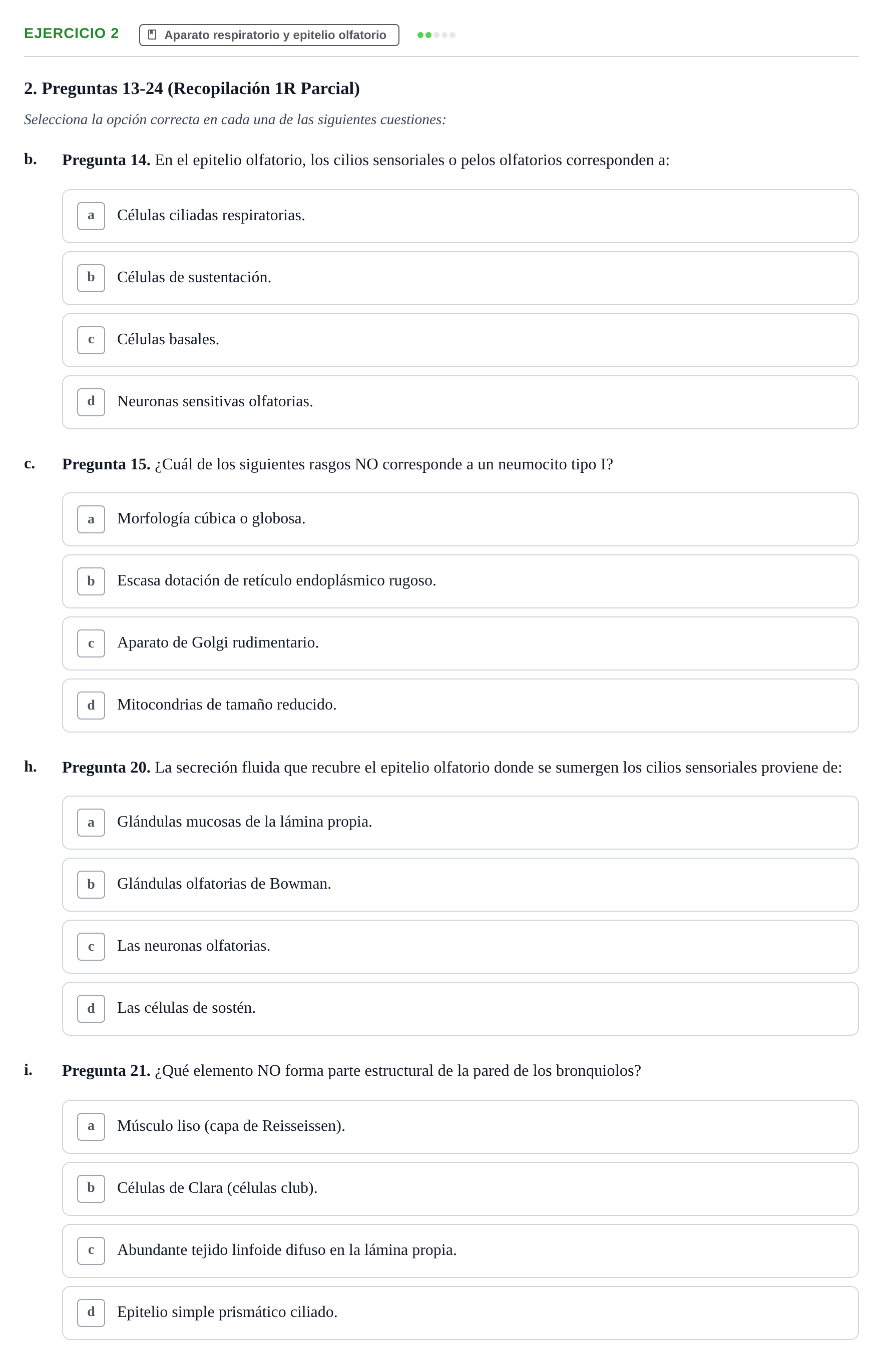 Enunciado: Ejercicio 2 - Aparato respiratorio · Anatomia Microscòpica UDL Examen Parcial de Histología: Colección de Preguntas Tipo Test