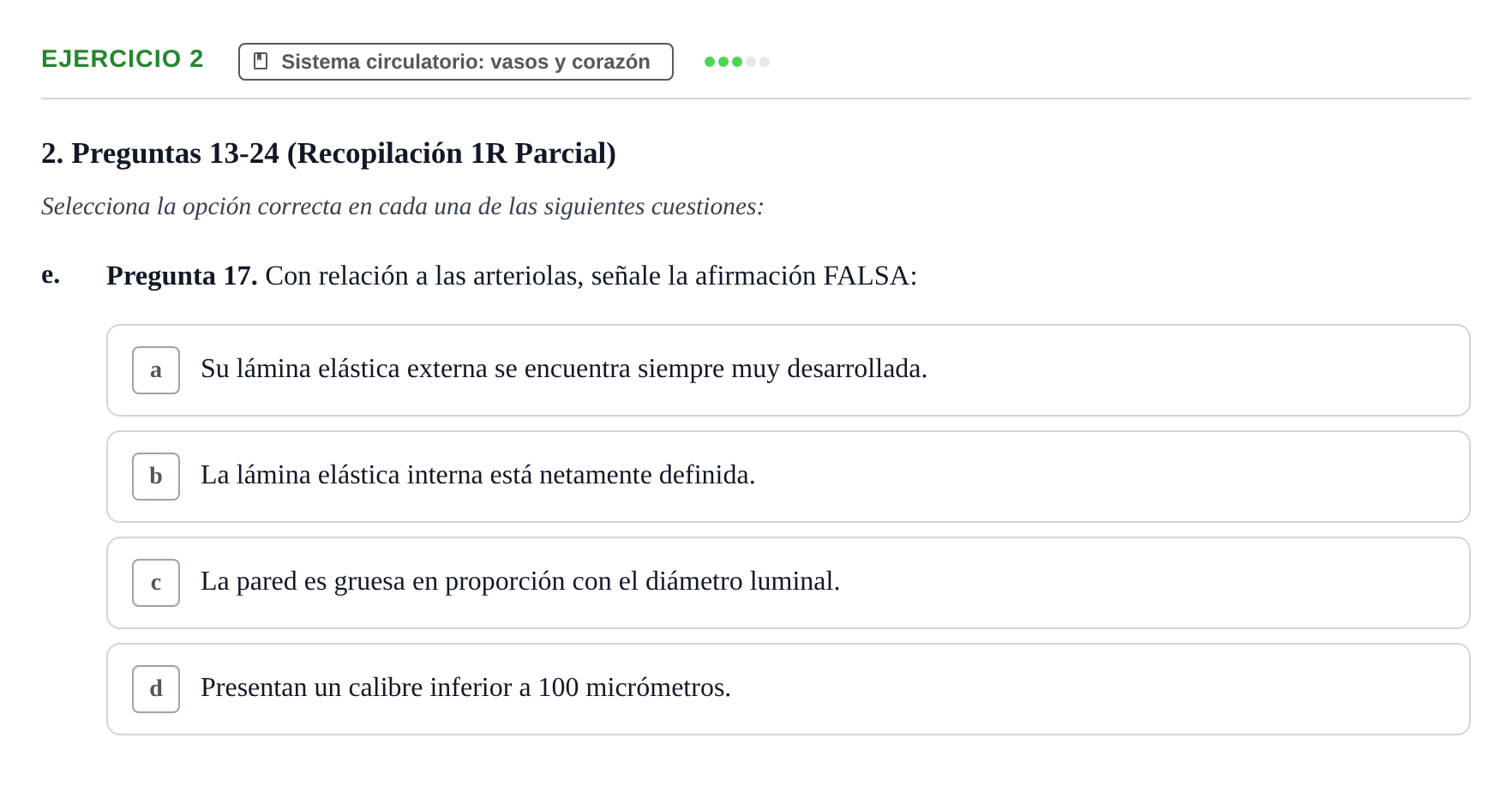 Enunciado: Ejercicio 2 - Sistema circulatorio · Anatomia Microscòpica UDL Examen Parcial de Histología: Colección de Preguntas Tipo Test