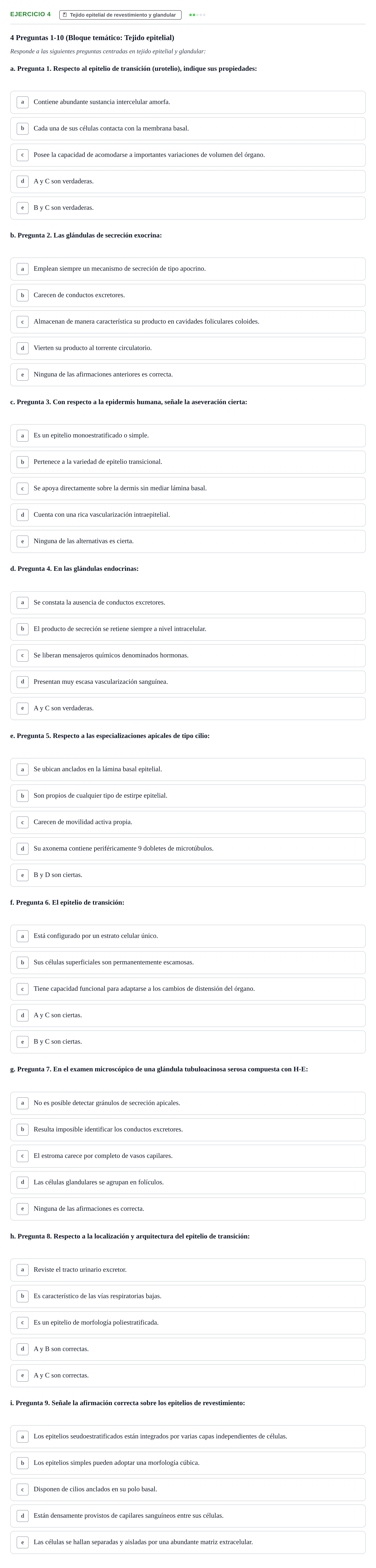 Enunciado: Ejercicio 4 - Tejido epitelial · Anatomia Microscòpica UDL Examen Parcial de Histología: Colección de Preguntas Tipo Test