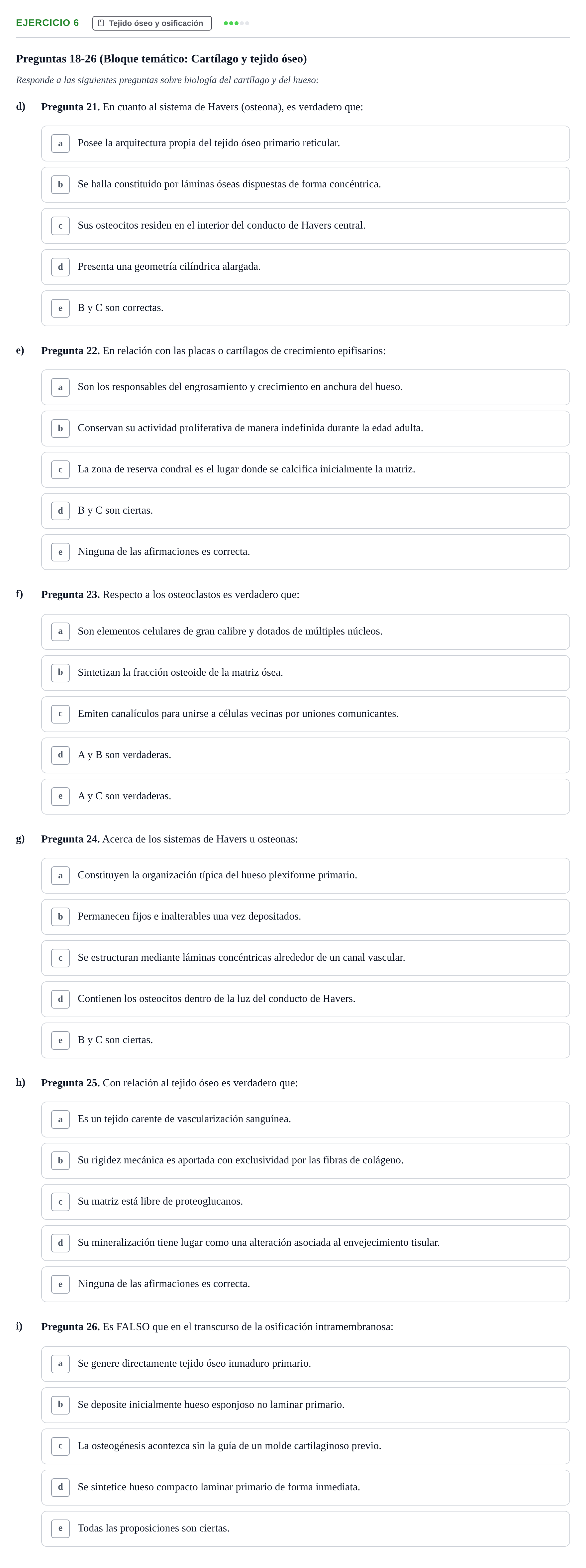 Enunciado: Ejercicio 6 - Tejido óseo y osificación · Anatomia Microscòpica UDL Examen Parcial de Histología: Colección de Preguntas Tipo Test
