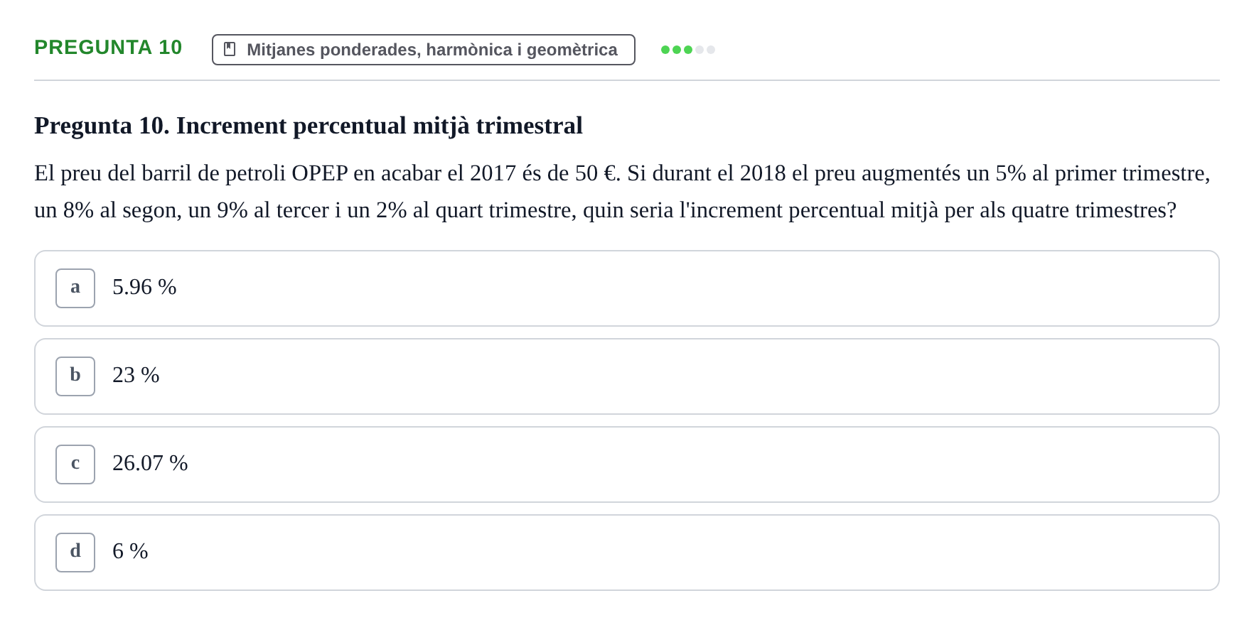Enunciado: Pregunta 10 · Estadística I URV 2018