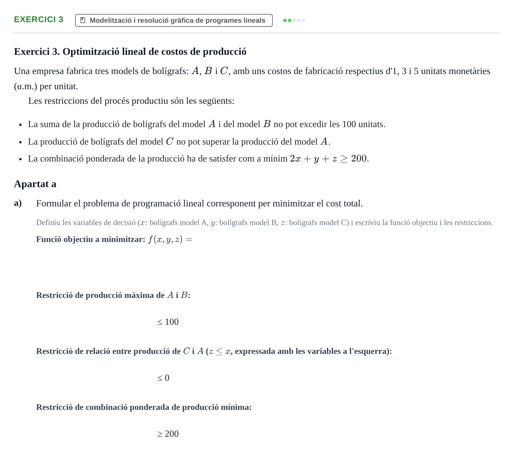 Enunciado: Exercici 3 - Modelització · Matemáticas II URV Juny 2017