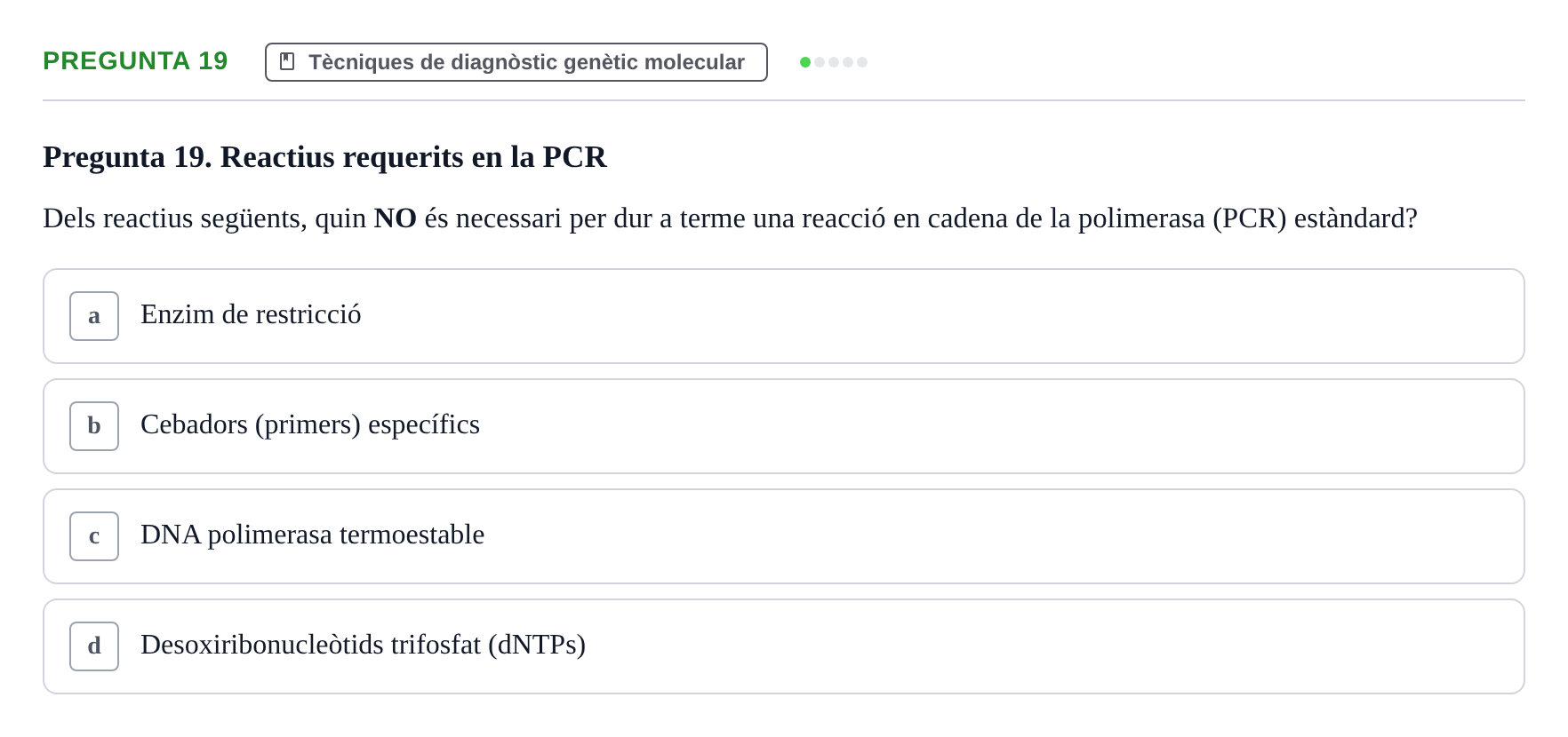 Enunciado: Pregunta 19 · Genòmica Humana UDL Examen: Genòmica Humana (2n Parcial)