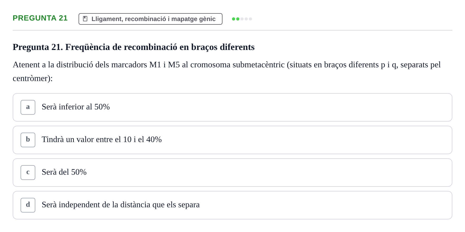 Enunciado: Pregunta 21 · Genòmica Humana UDL Examen: Genòmica Humana (2n Parcial)