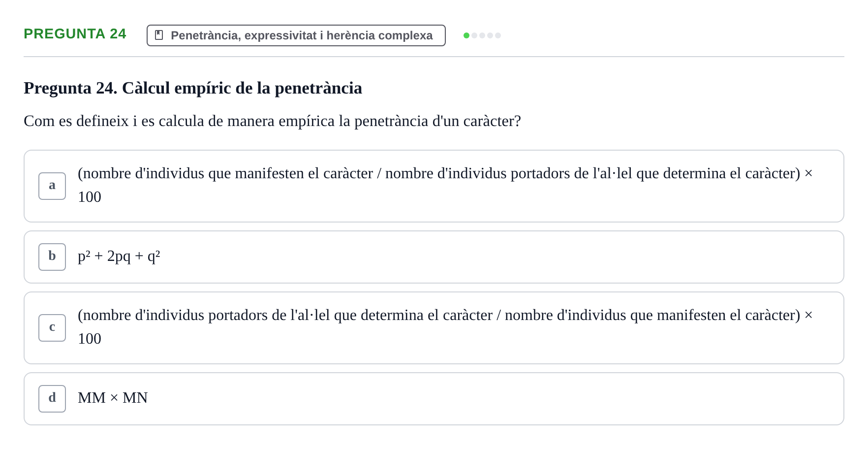 Enunciado: Pregunta 24 · Genòmica Humana UDL Examen: Genòmica Humana (2n Parcial)