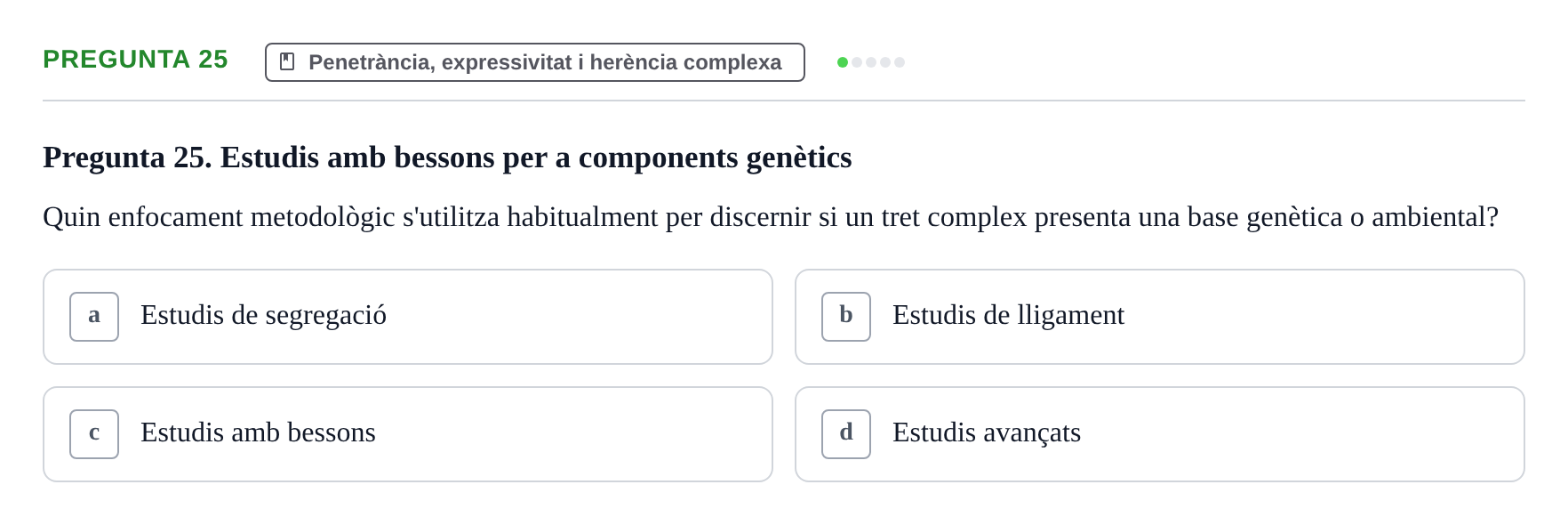 Enunciado: Pregunta 25 · Genòmica Humana UDL Examen: Genòmica Humana (2n Parcial)