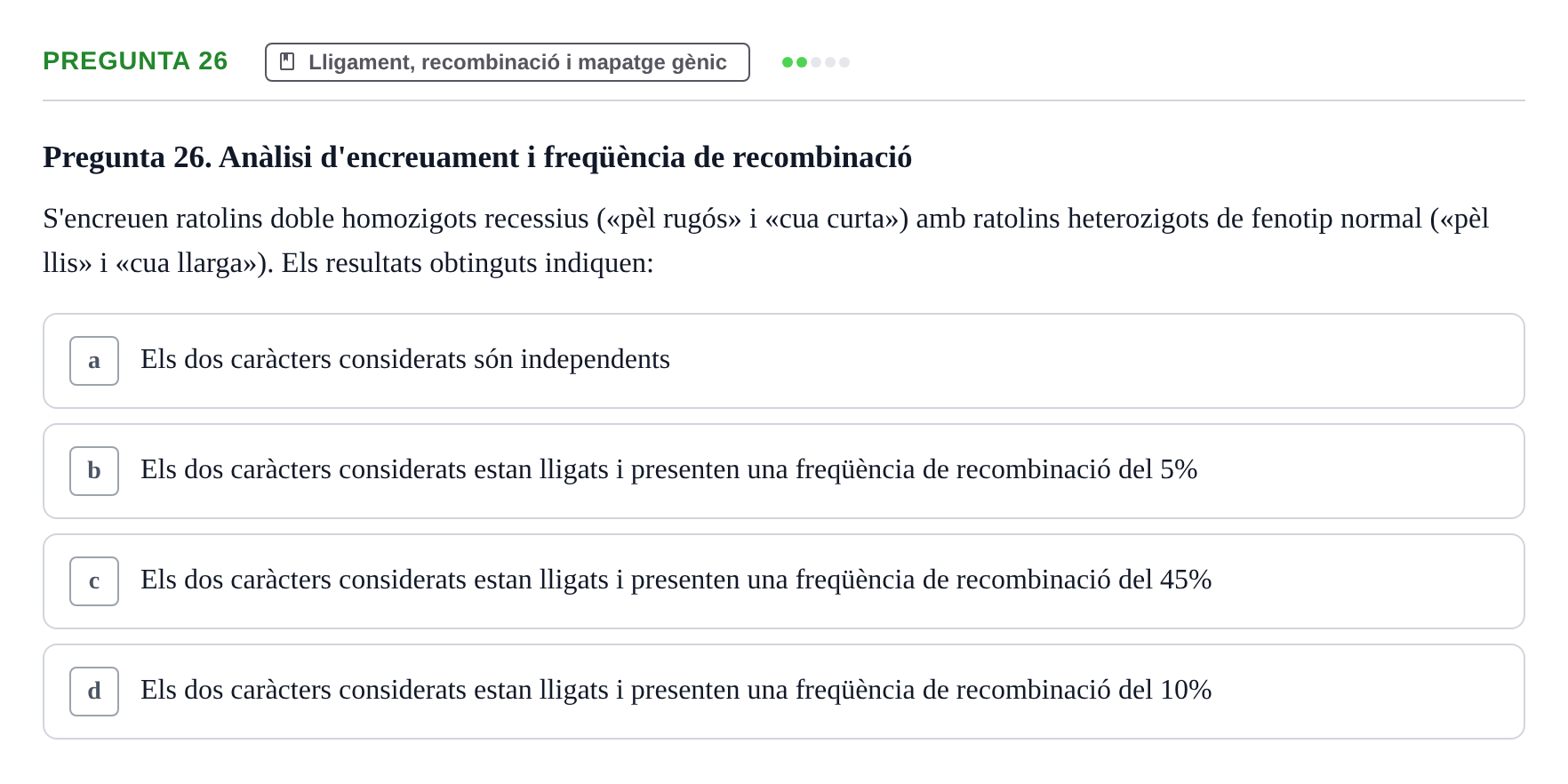 Enunciado: Pregunta 26 · Genòmica Humana UDL Examen: Genòmica Humana (2n Parcial)