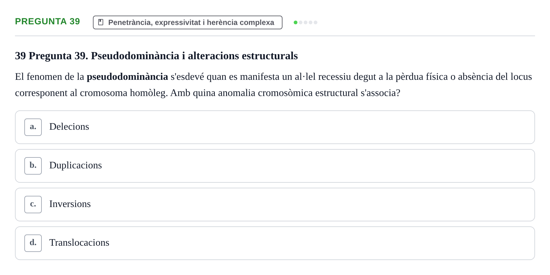 Enunciado: Pregunta 39 · Genòmica Humana UDL Examen: Genòmica Humana (2n Parcial)