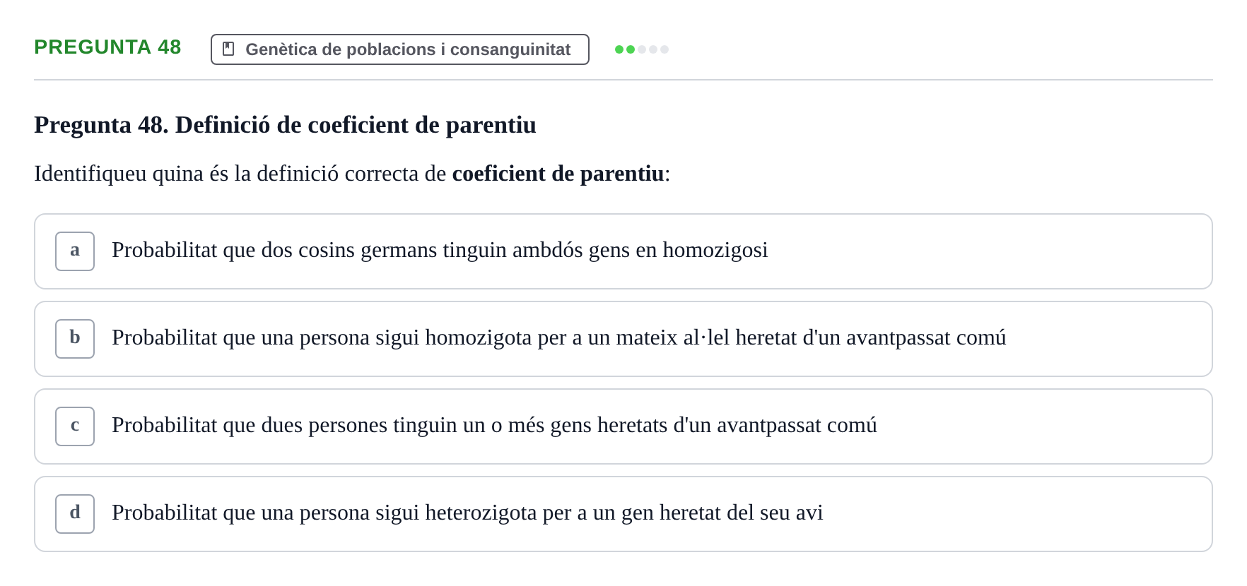 Enunciado: Pregunta 48 · Genòmica Humana UDL Examen: Genòmica Humana (2n Parcial)