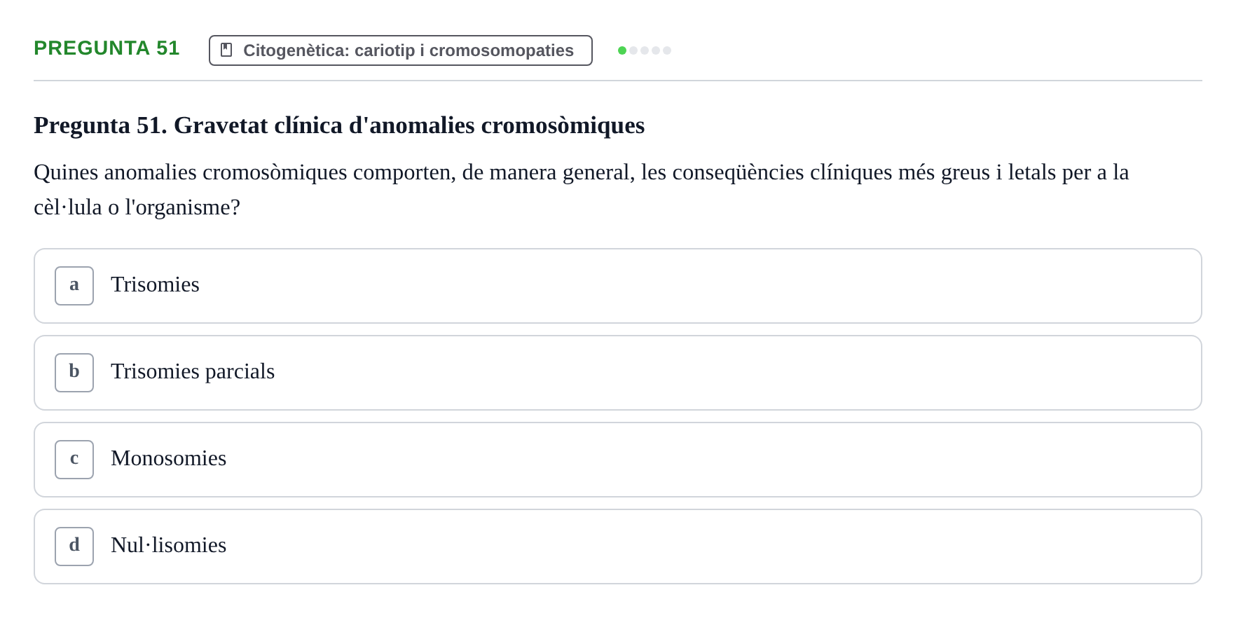 Enunciado: Pregunta 51 · Genòmica Humana UDL Examen: Genòmica Humana (2n Parcial)