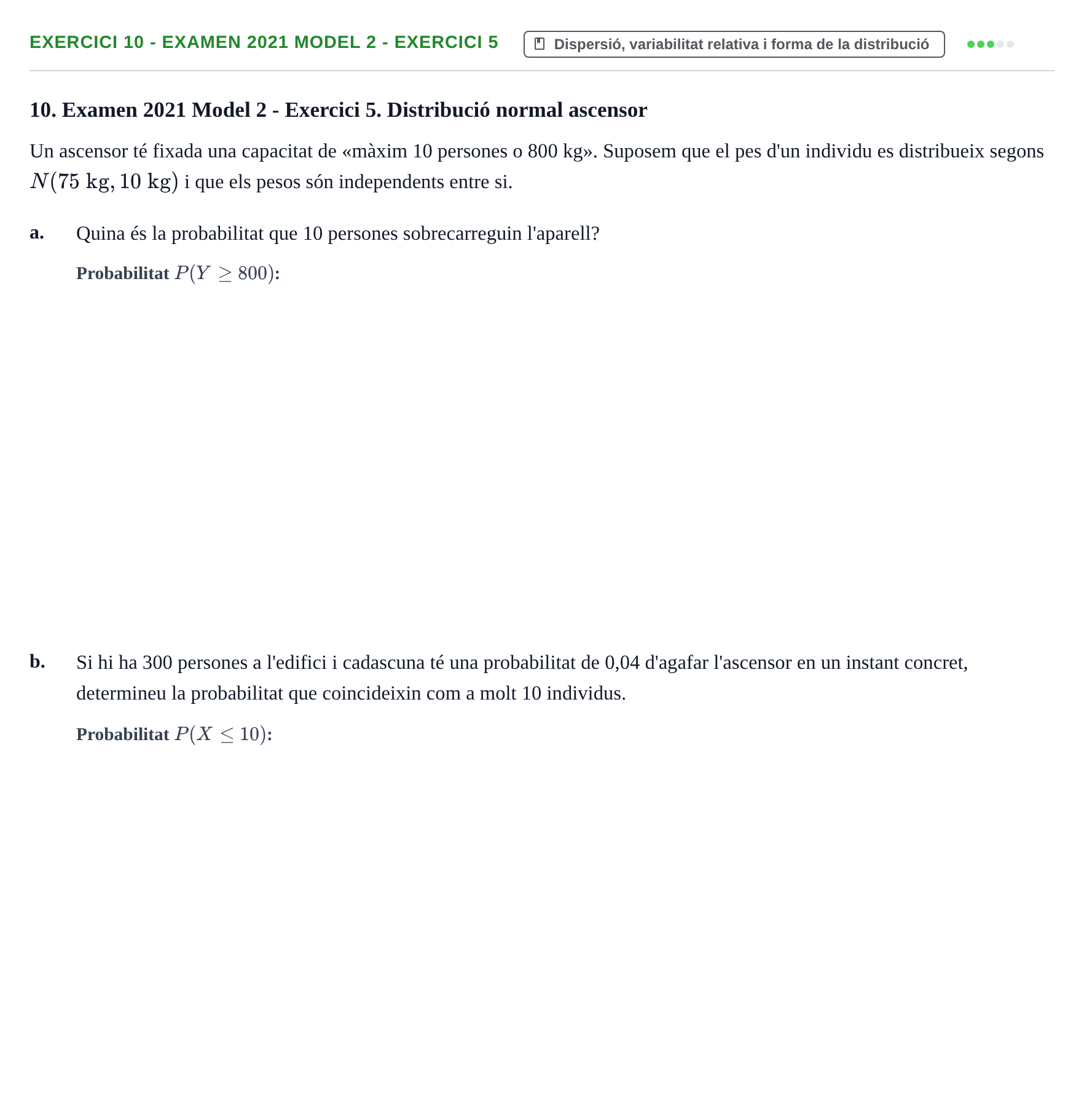 Enunciado: Ejercicio 10 - Examen 2021 Model 2 - Exercici 5 · Estadística I URV 2021